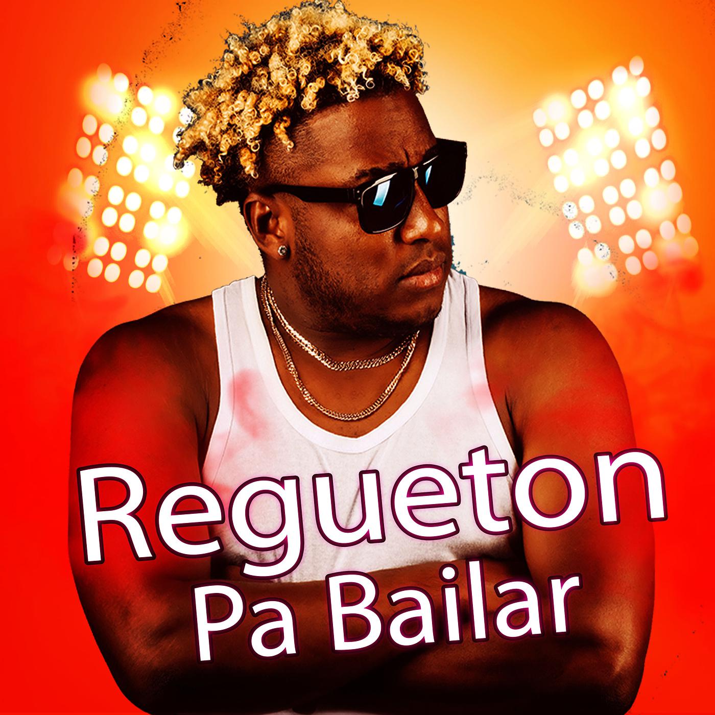 Постер альбома Regueton Pa Bailar
