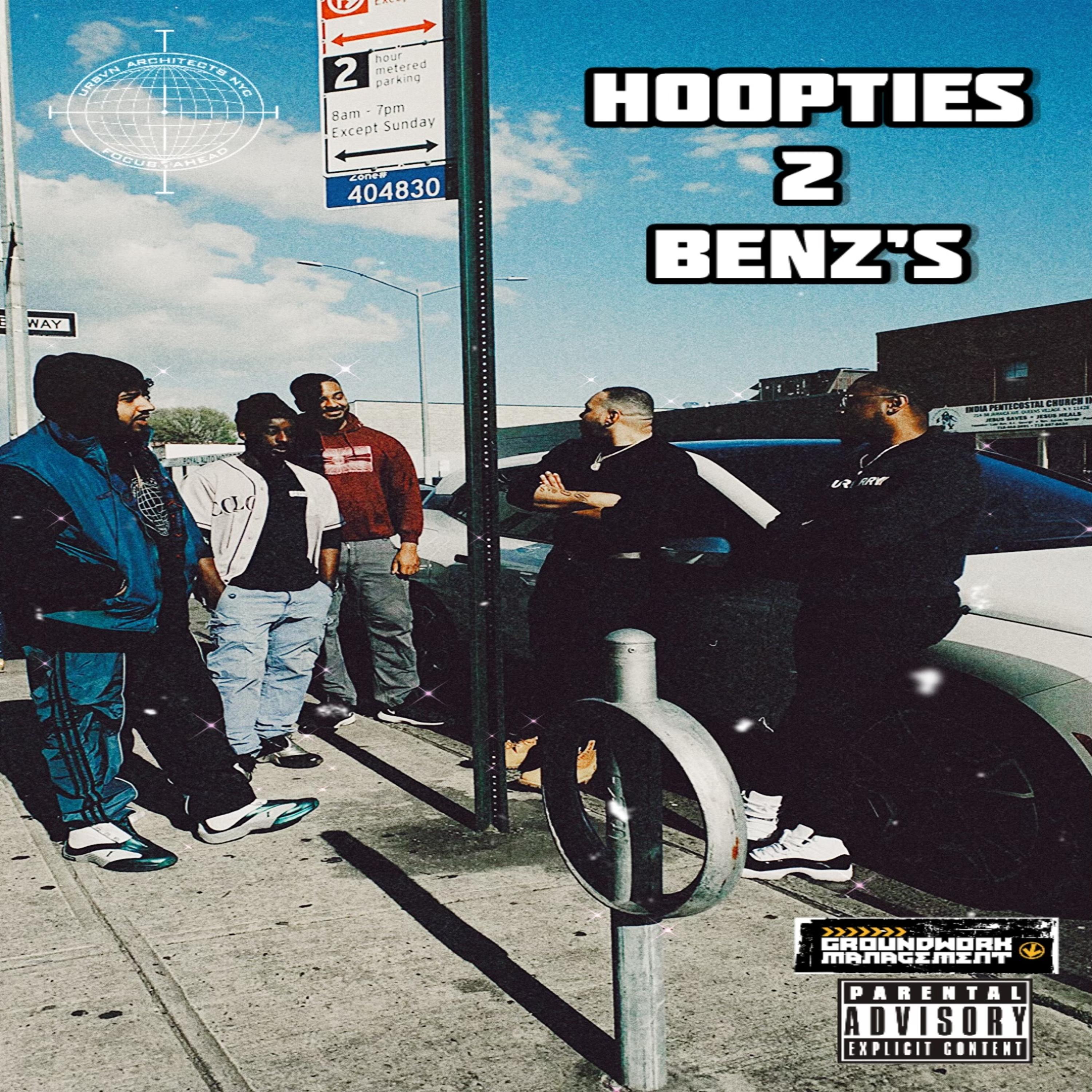 Постер альбома Hoopties 2 Benz’s