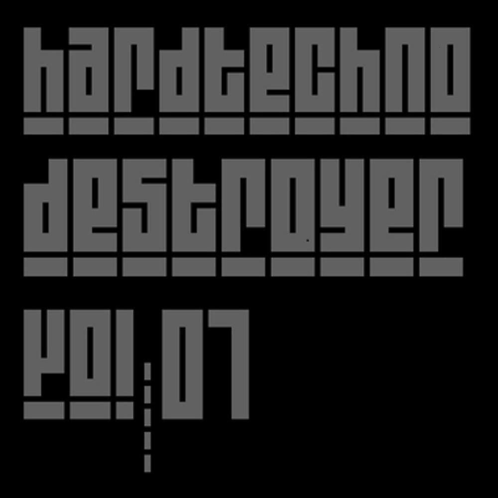 Постер альбома Hardtechno Destroyer, Vol. 1