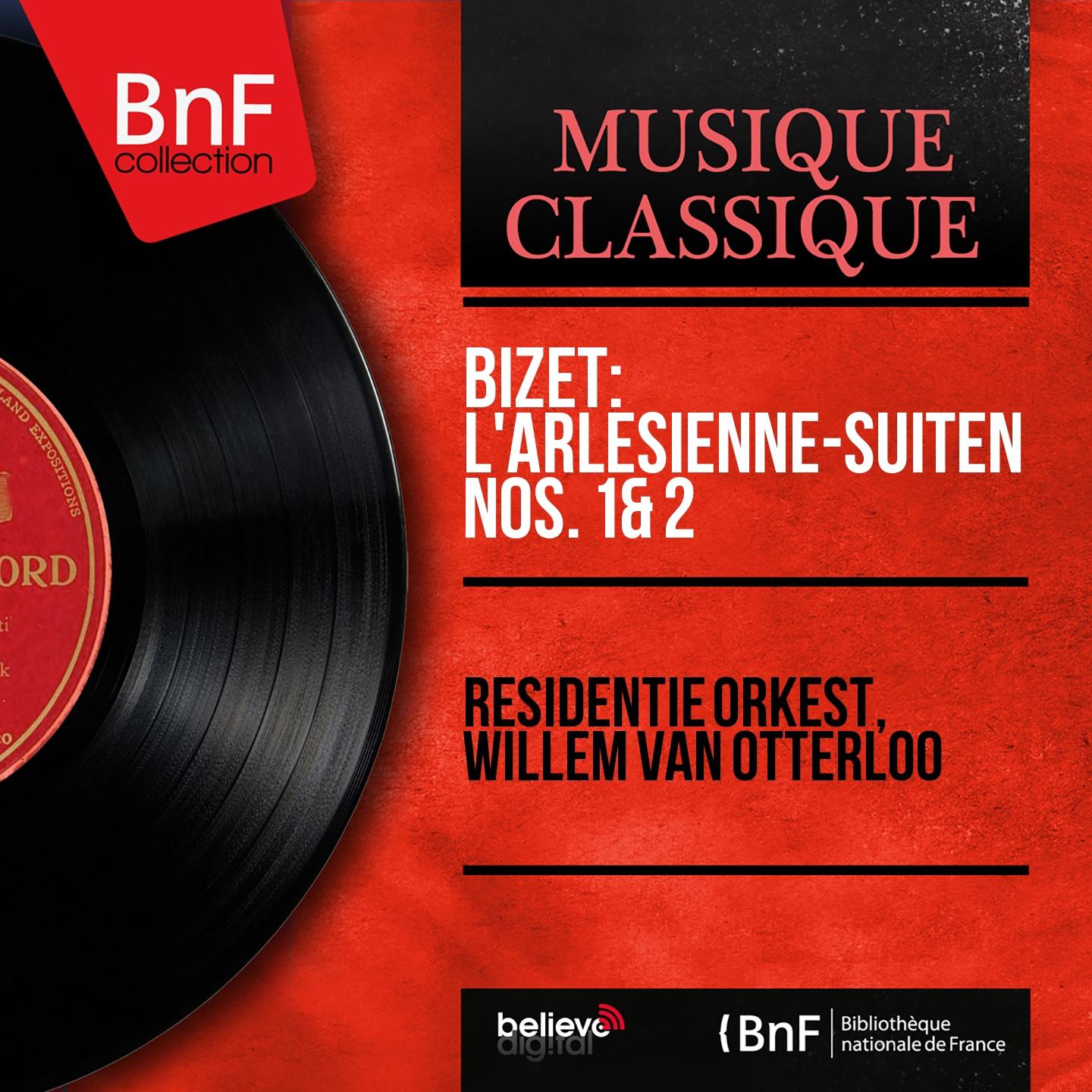 Постер альбома Bizet: L'Arlésienne-Suiten Nos. 1 & 2 (Mono Version)