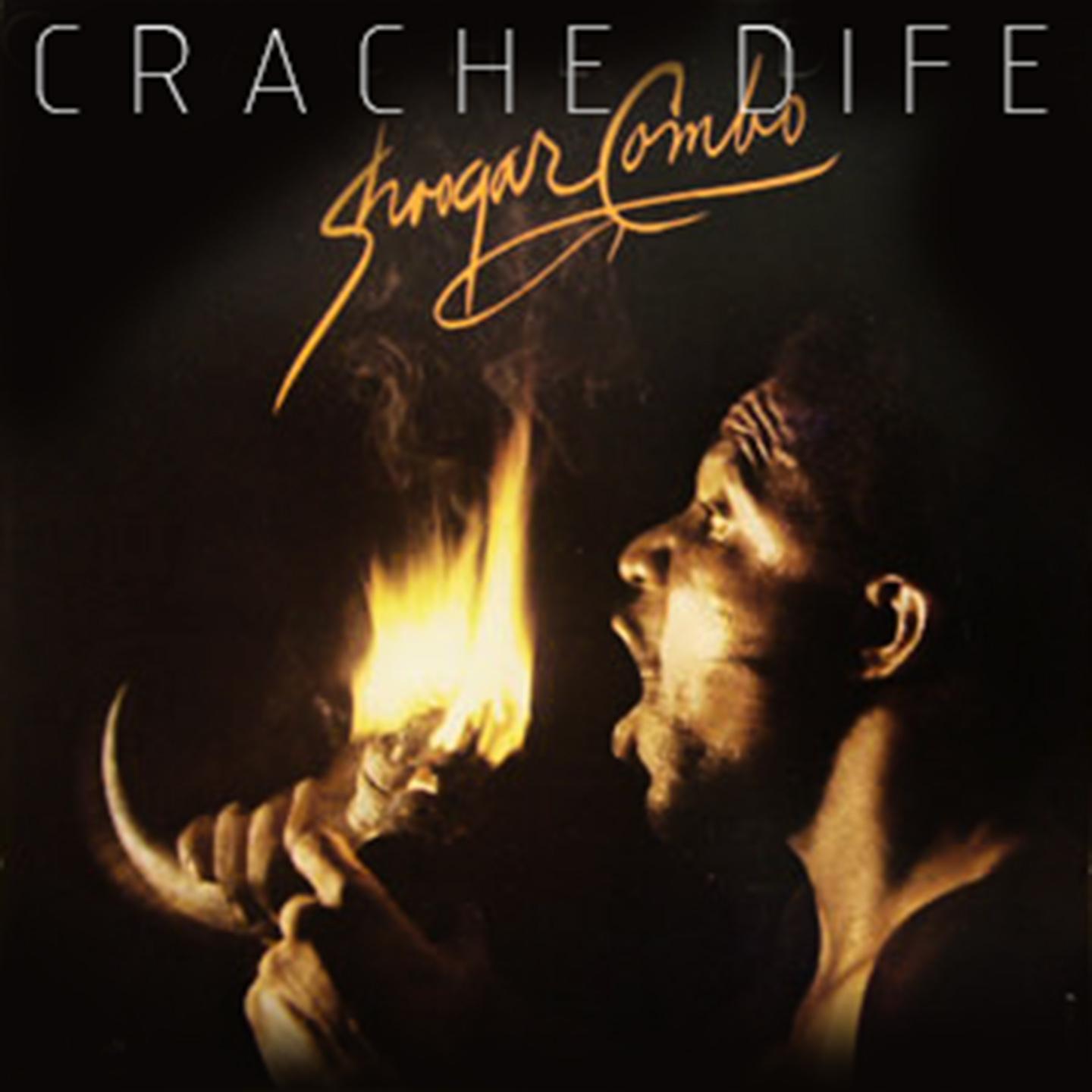 Постер альбома Crache dife