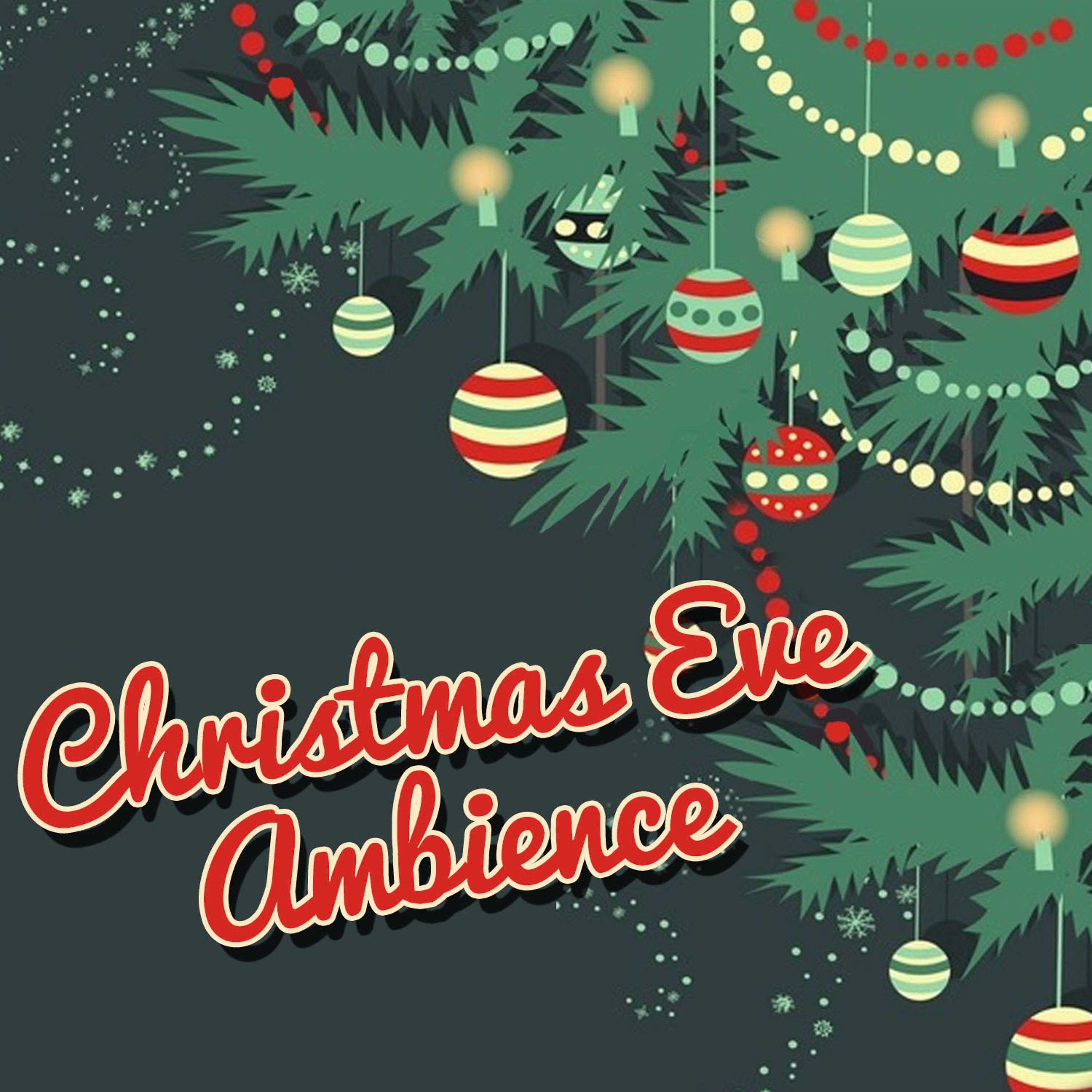 Постер альбома Christmas Eve Ambience