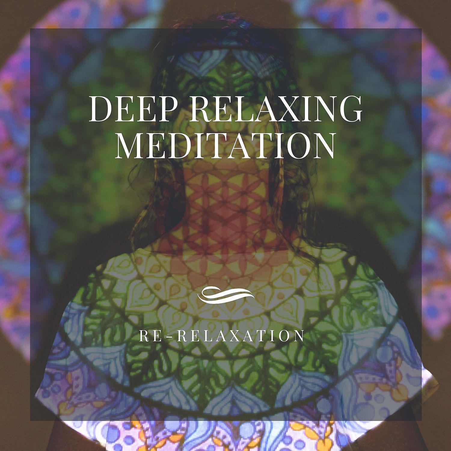 Постер альбома Deep Relaxing Meditation Music Sounds