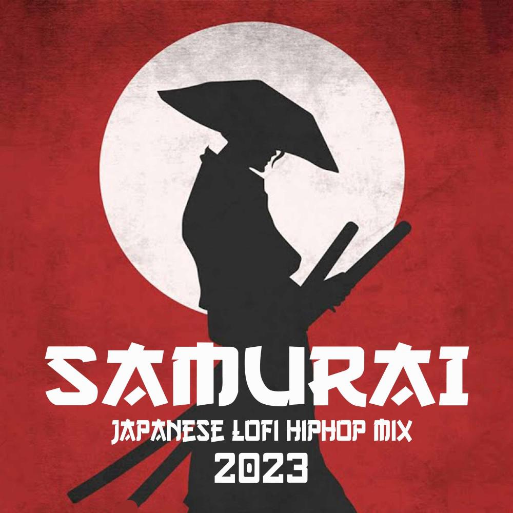 Постер альбома Samurai Japanese Lofi Hiphop Mix 2023