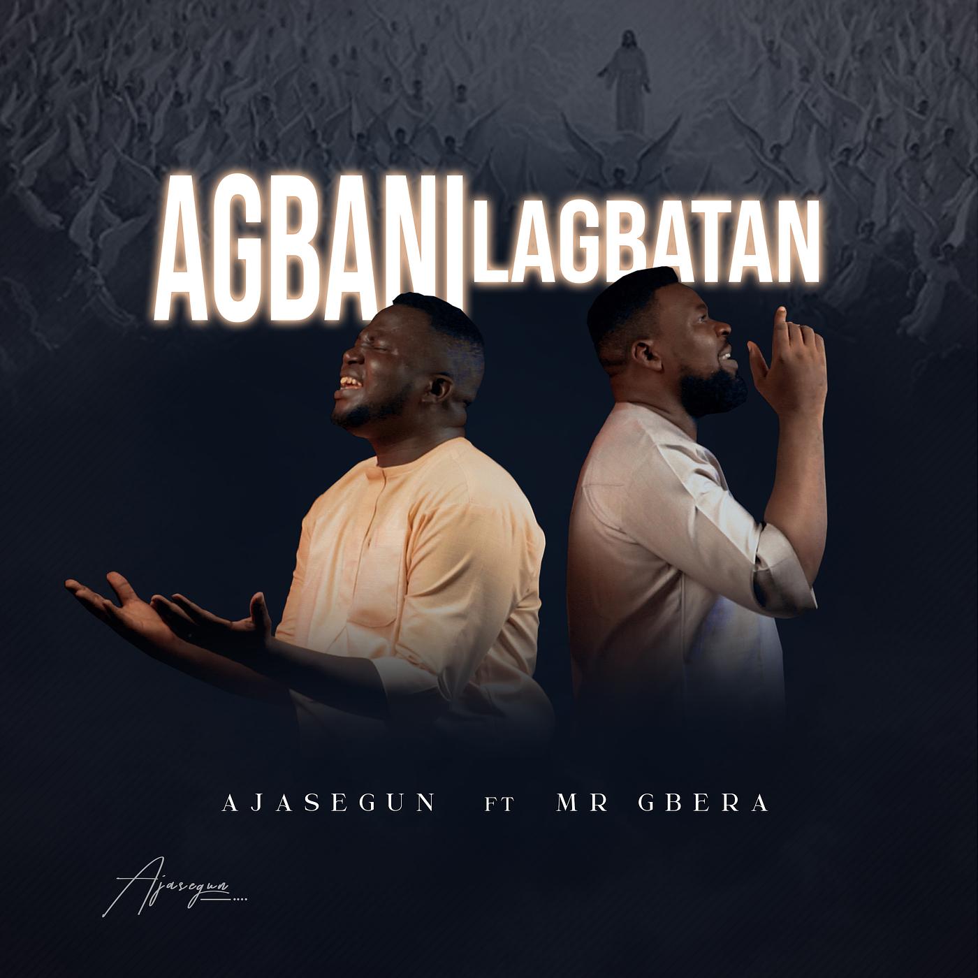 Постер альбома Agbanilagbatan