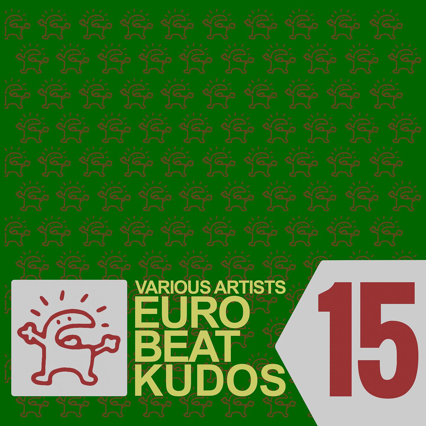 Постер альбома Eurobeat Kudos 15