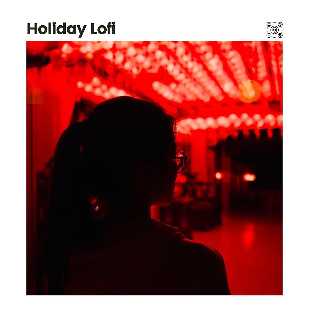 Постер альбома Holiday Lofi
