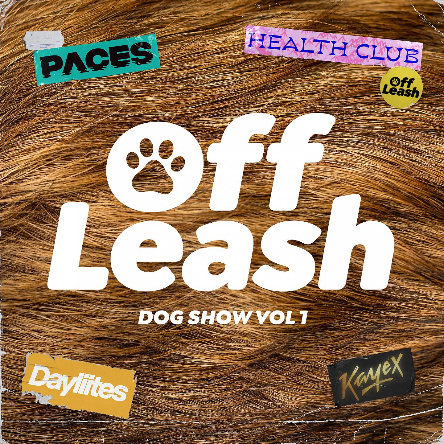 Постер альбома Off Leash Dog Show, Vol. 1