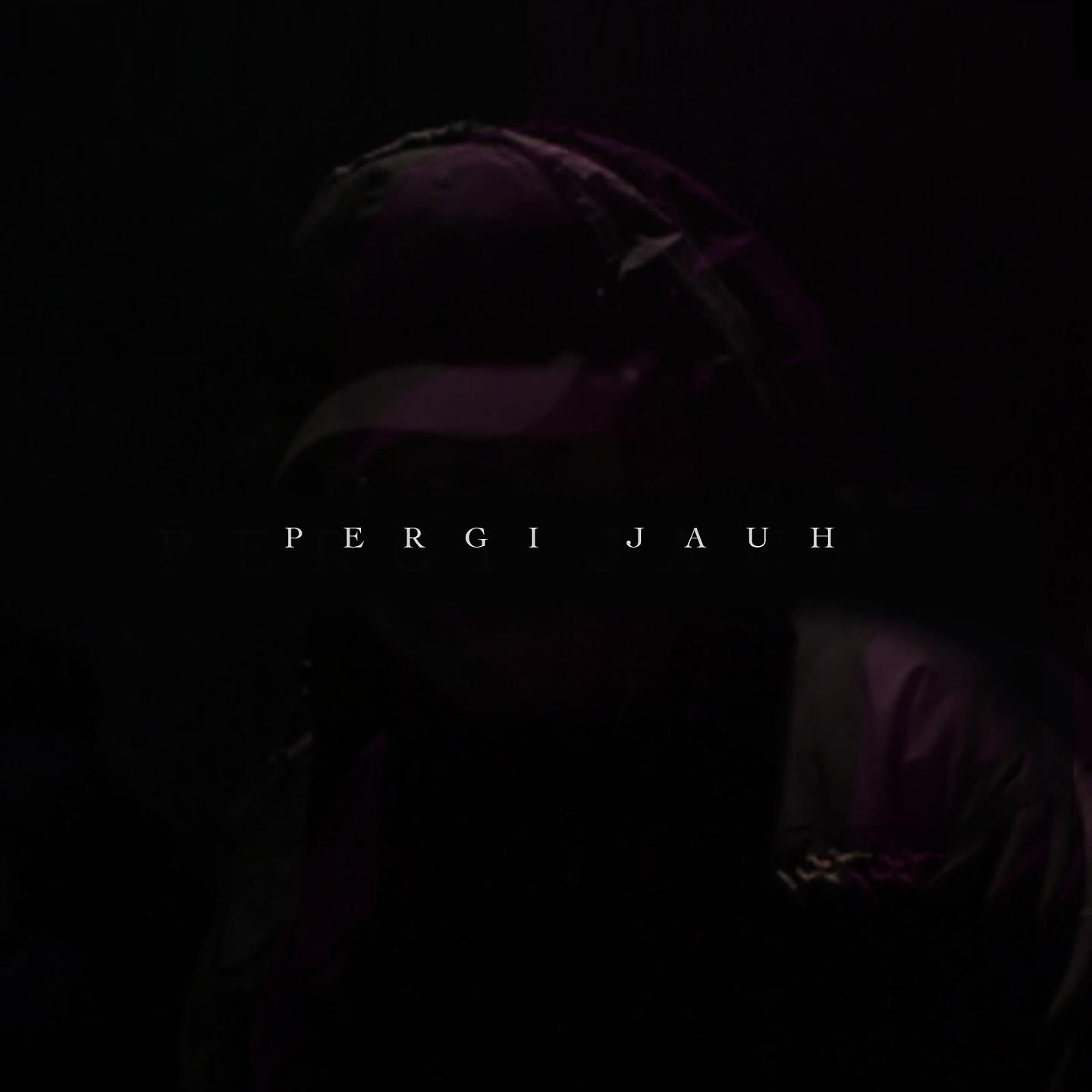 Постер альбома Pergi Jauh