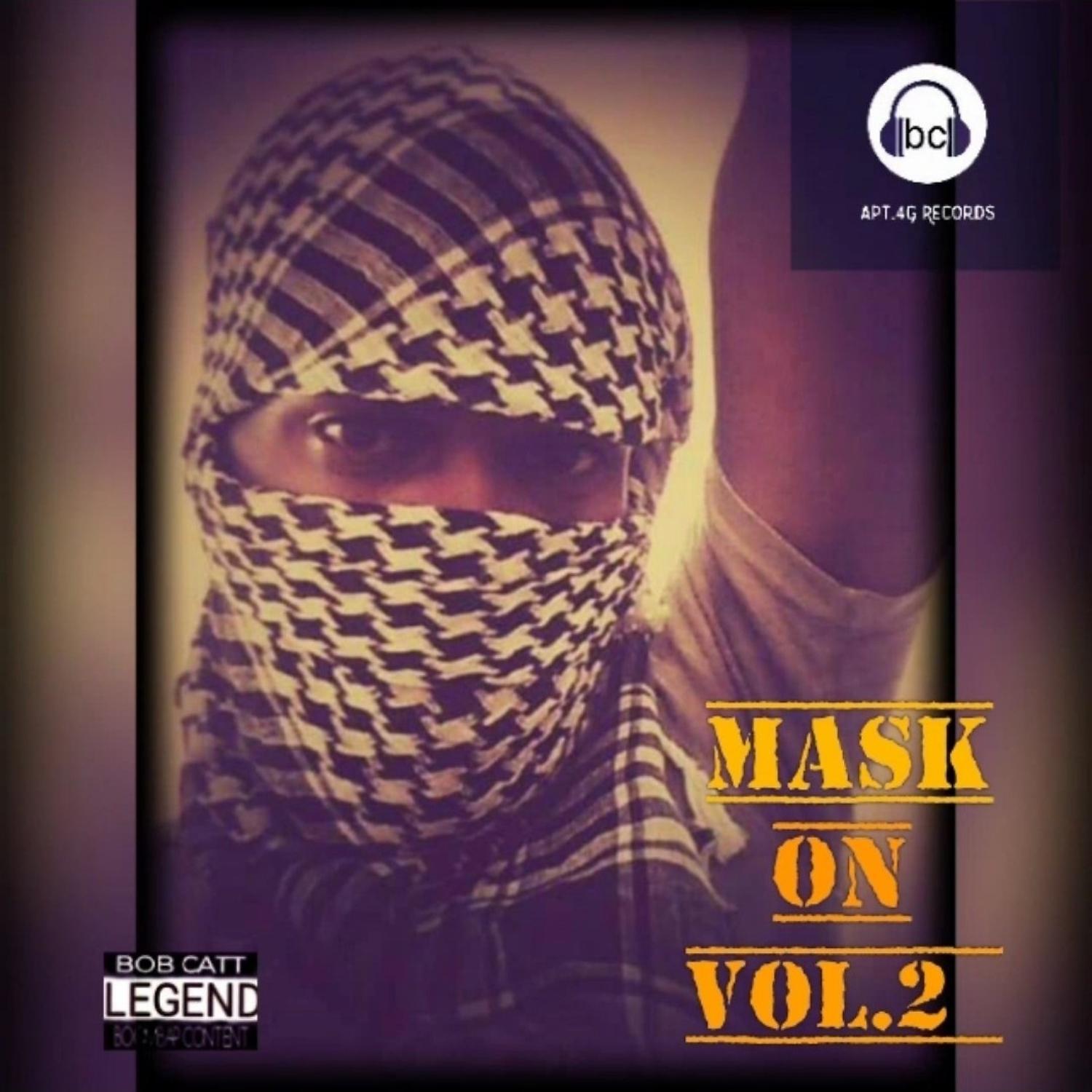 Постер альбома Mask On, Vol. 2