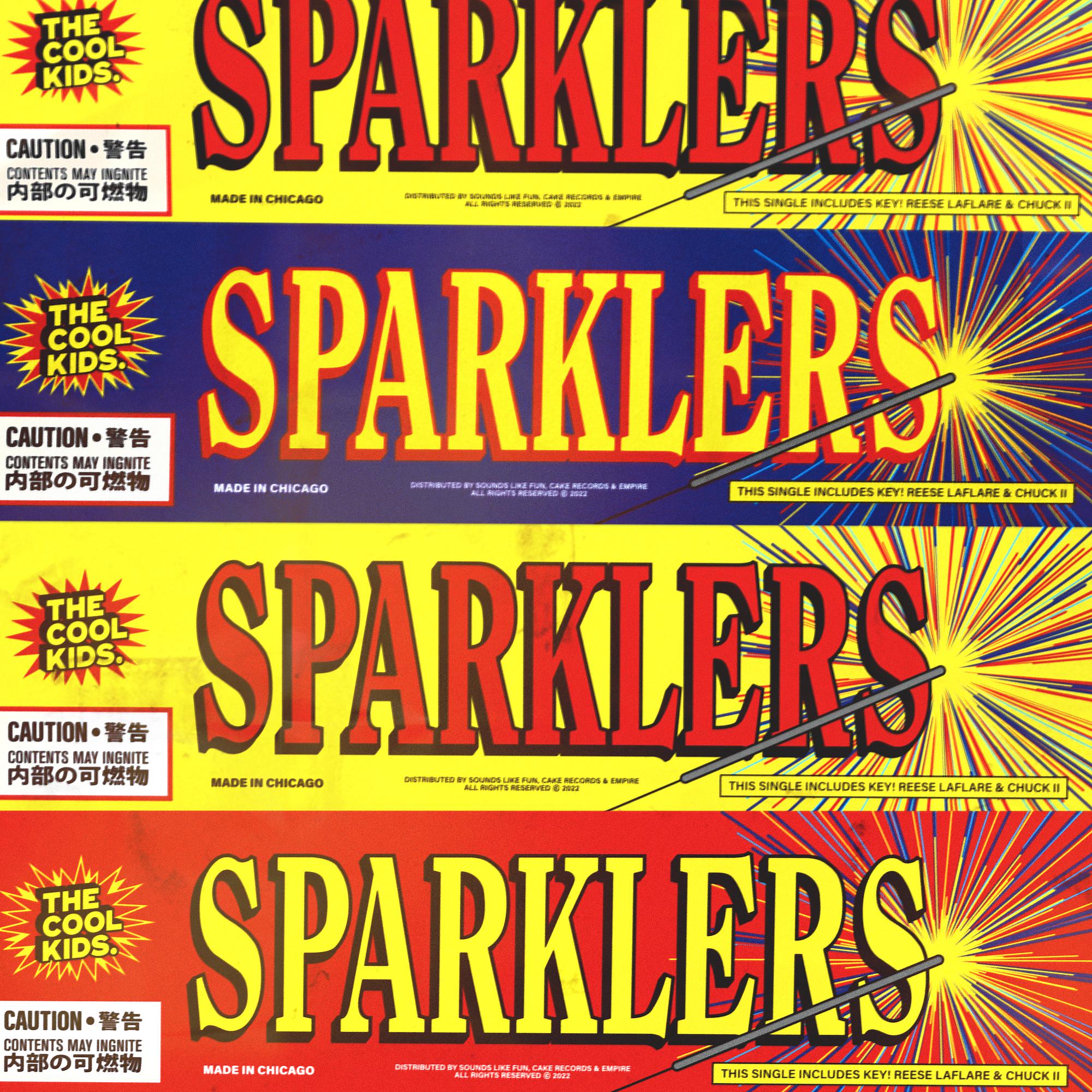 Постер альбома Sparklers (feat. KEY!, Reese LAFLARE & Chuck II)