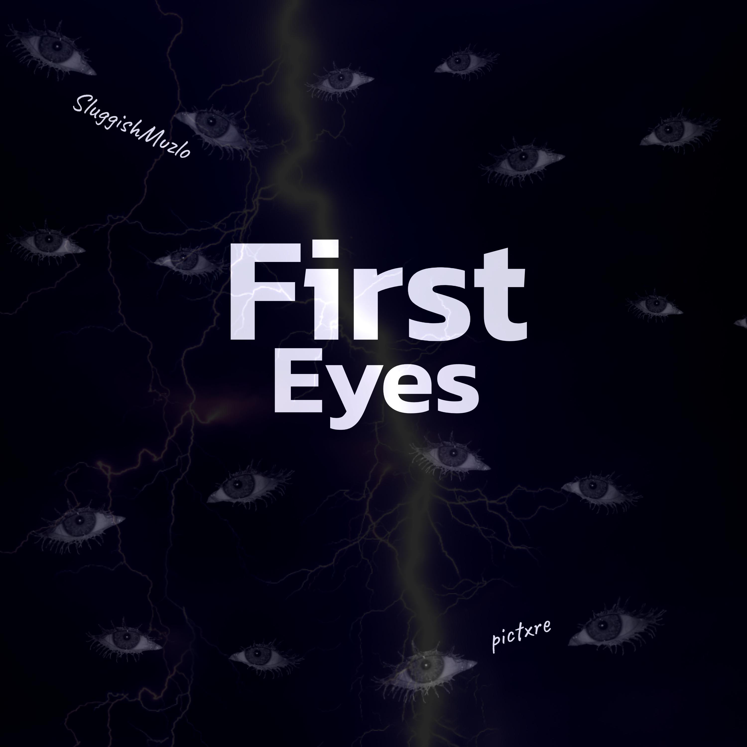 Постер альбома First Eyes