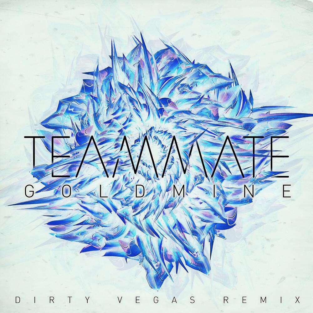 Постер альбома Goldmine (Dirty Vegas Remix) - Single