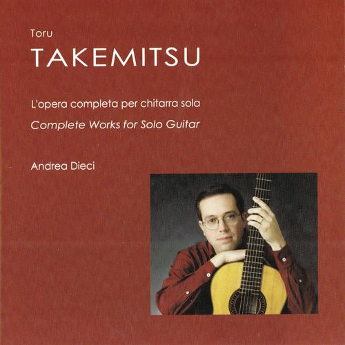Постер альбома Toru Takemitsu: Complete Works for Solo Guitar
