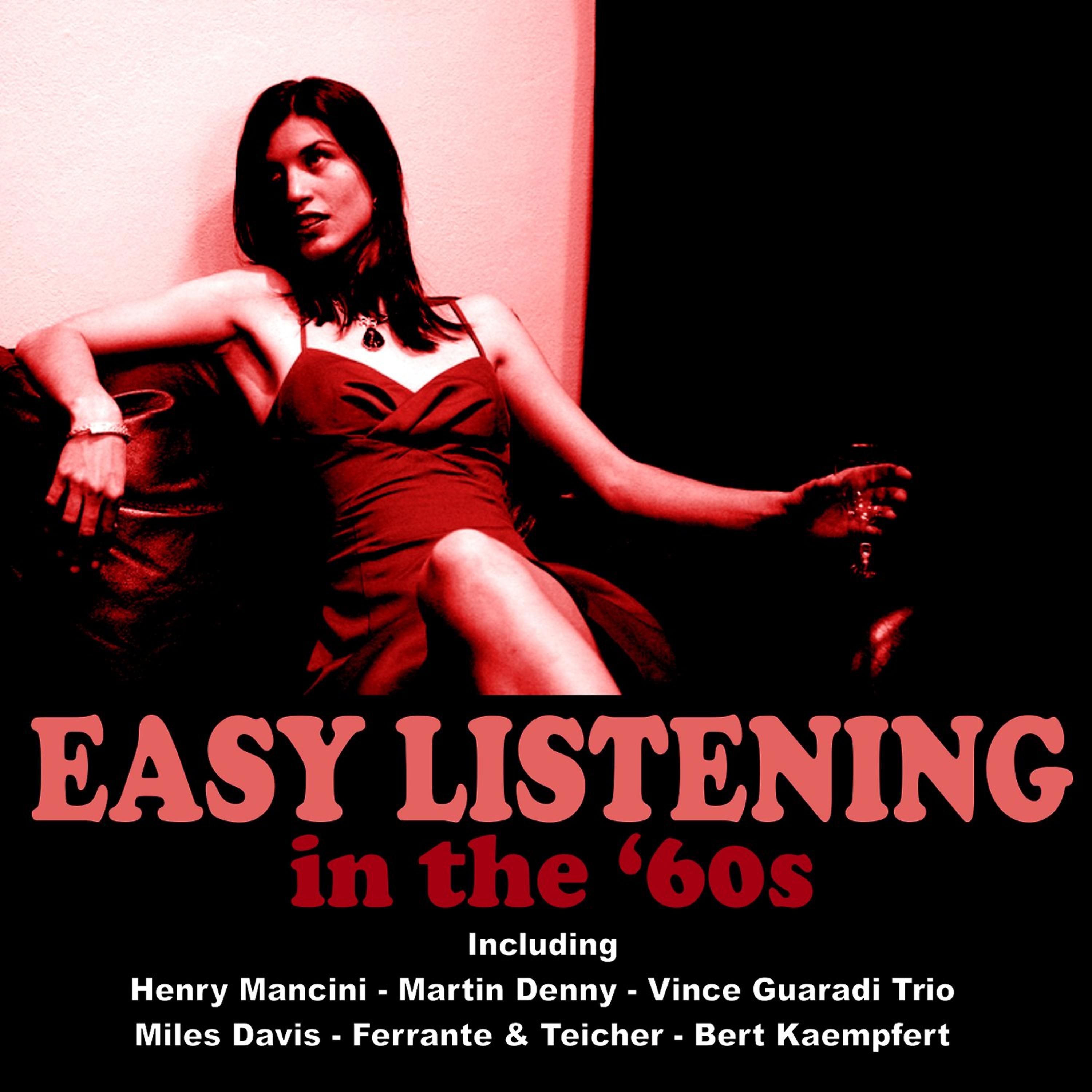 Постер альбома Easy Listening in the 60's