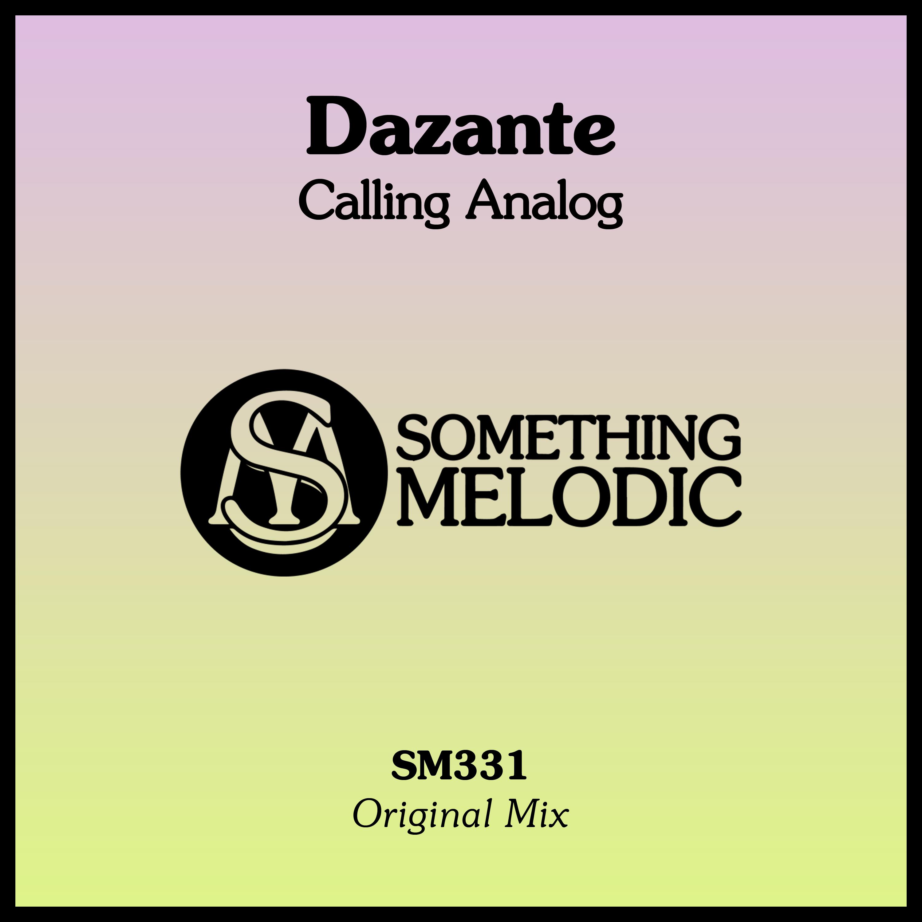 Постер альбома Calling Analog (Original Mix)