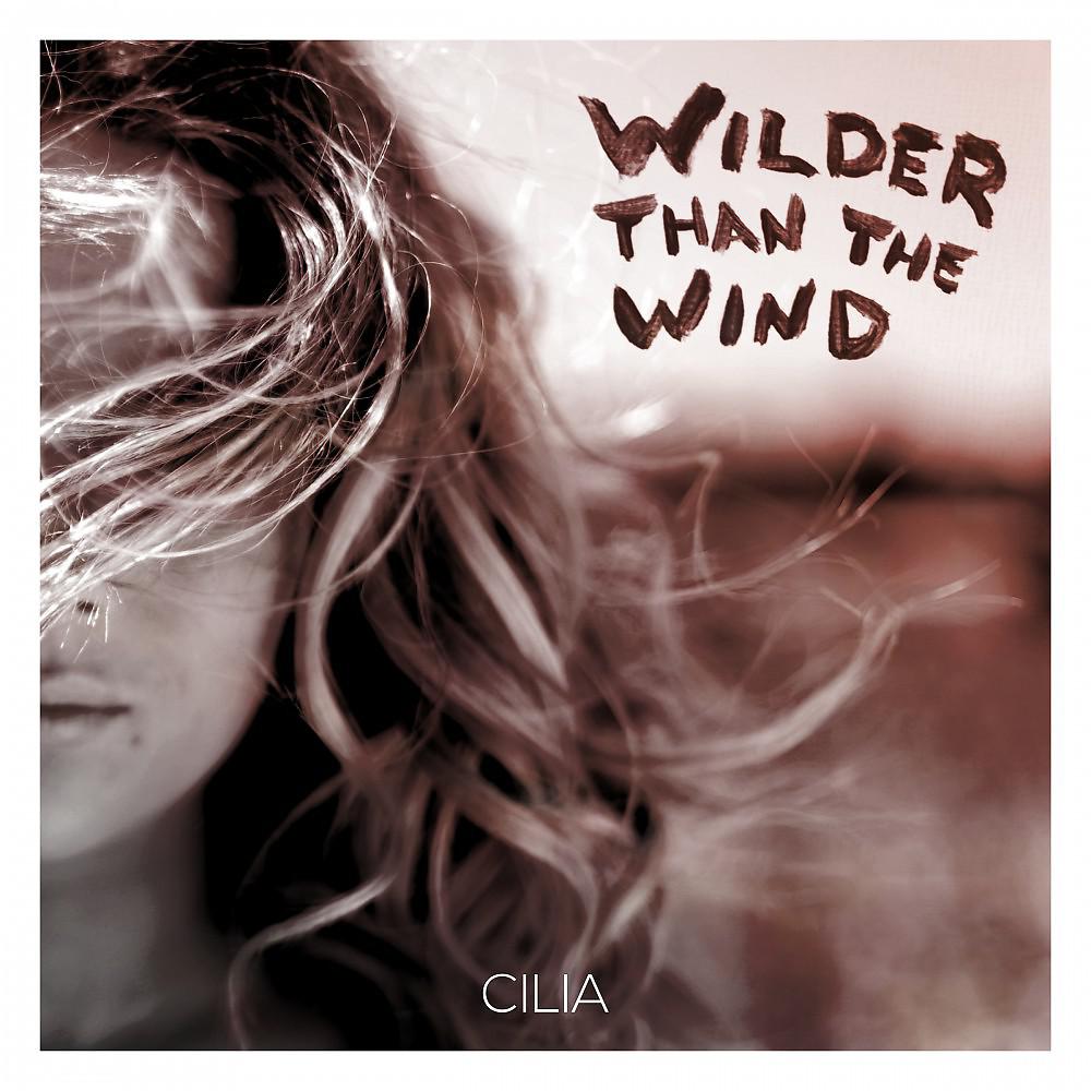 Постер альбома Wilder Than the Wind