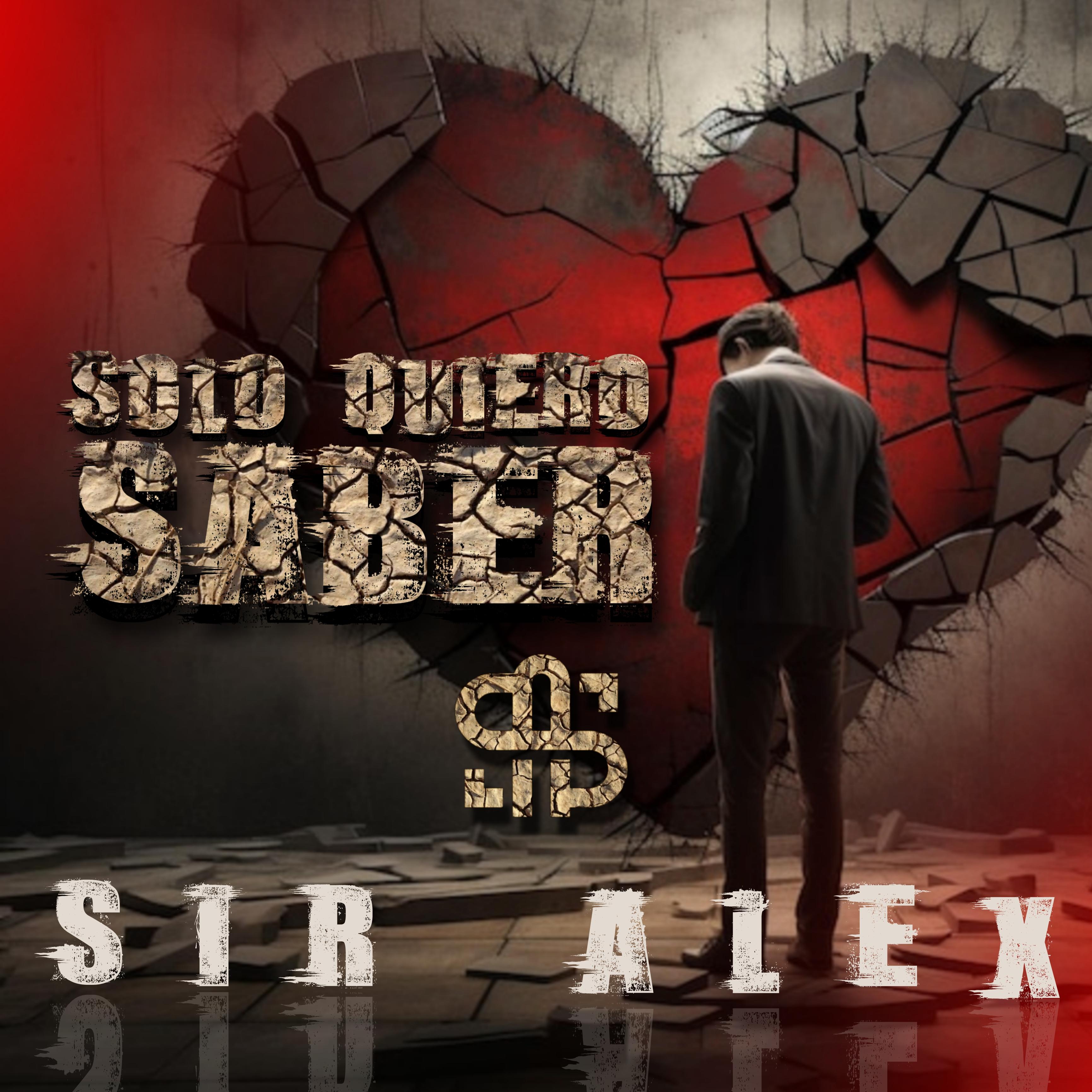 Постер альбома Solo Quiero Saber