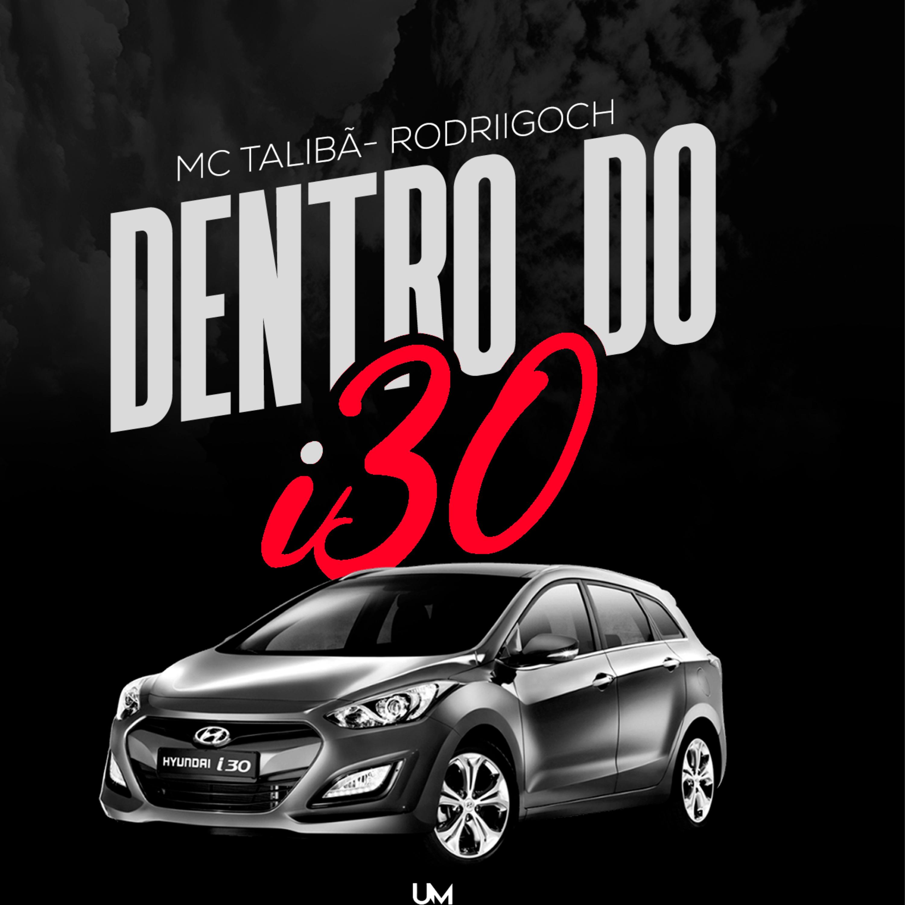 Постер альбома Dentro do I30