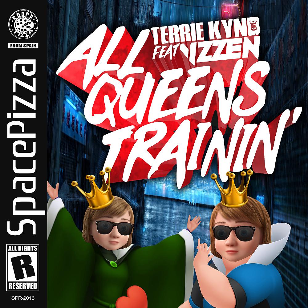 Постер альбома All Queens Trainin'