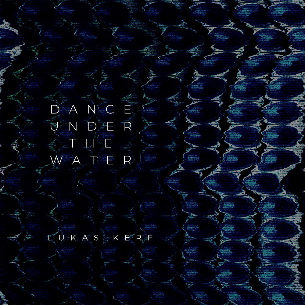 Постер альбома Dance Under The Water