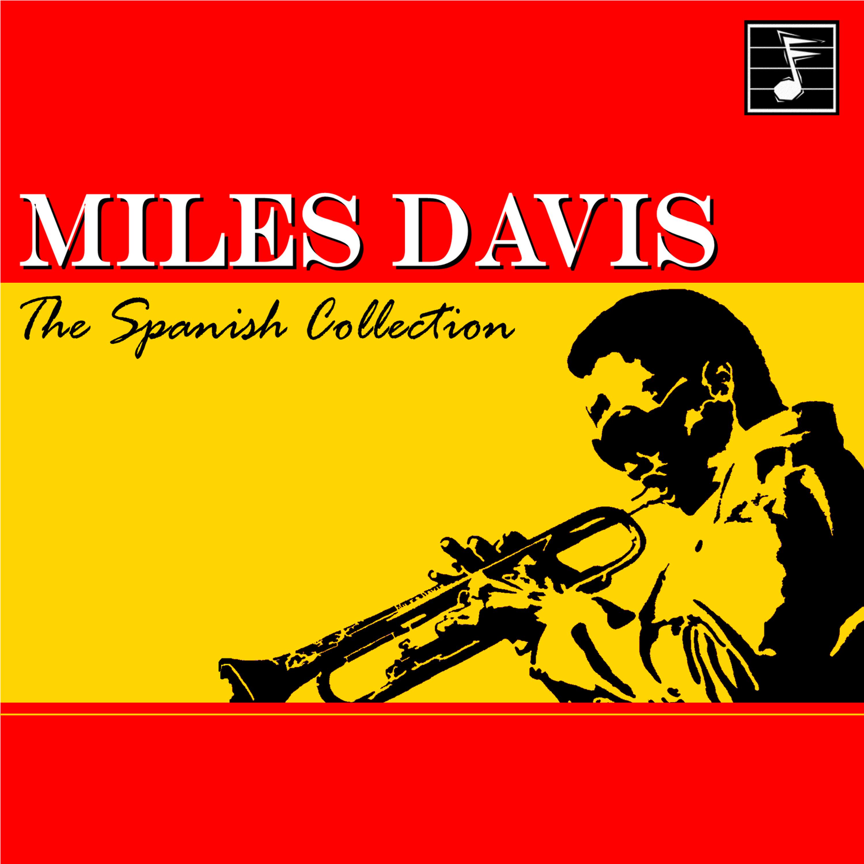 Постер альбома Miles Davis Spanish Collection