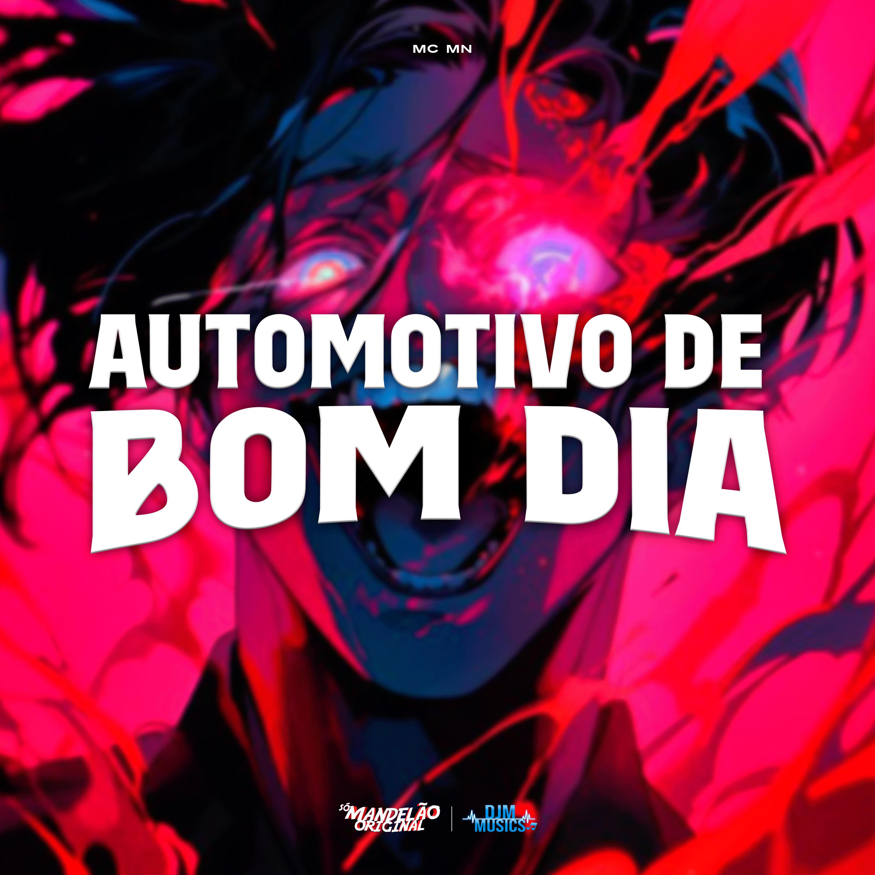 Постер альбома Automotivo de Bom Dia