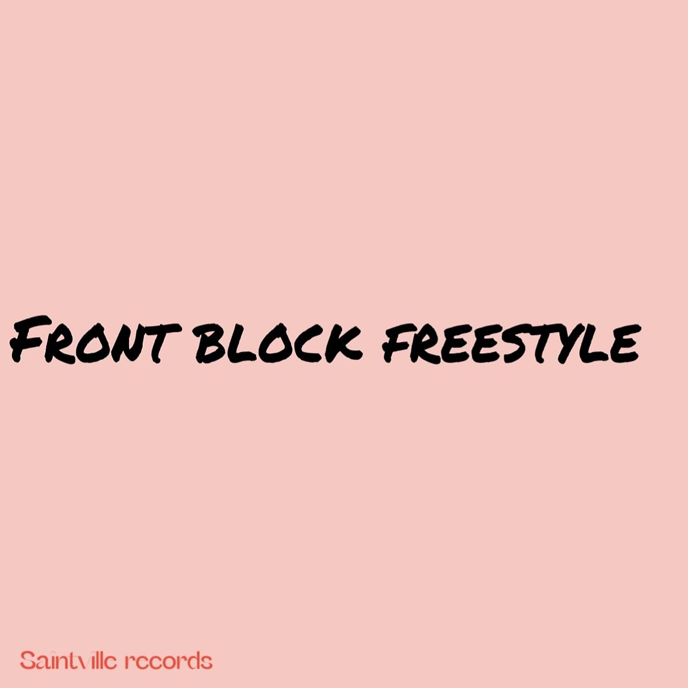 Постер альбома Front Block Freestyle
