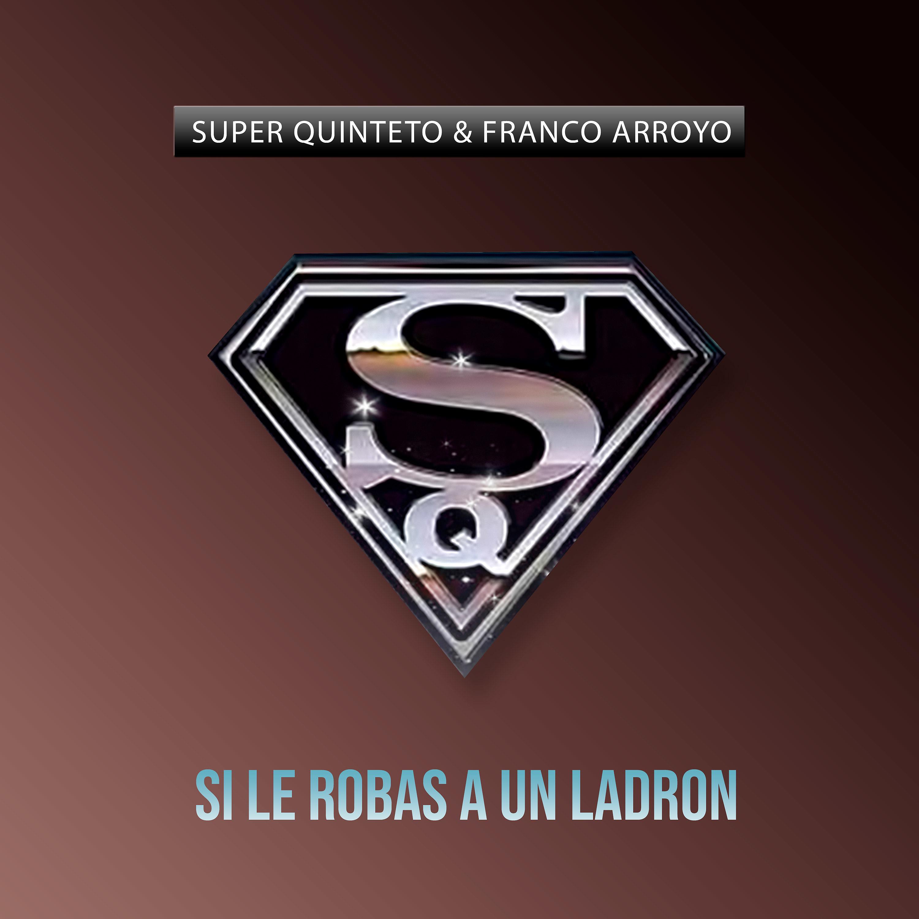 Постер альбома Si Le Robas a un Ladron