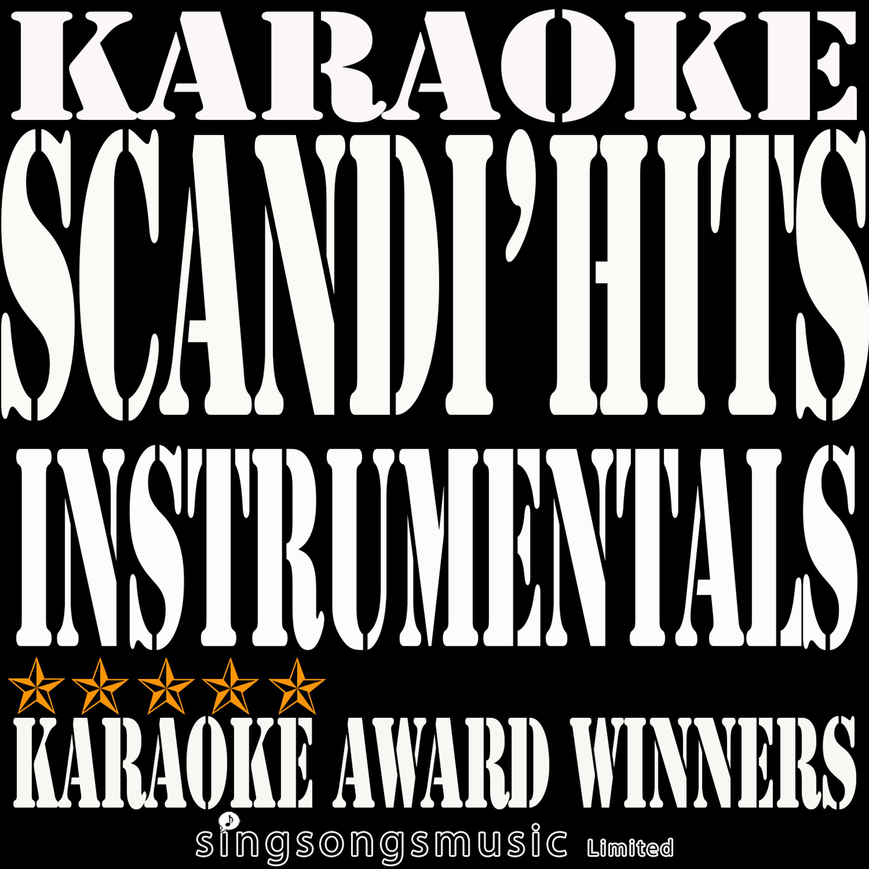 Постер альбома Scandi' Hits Instrumentals Karaoke, Vol. 2