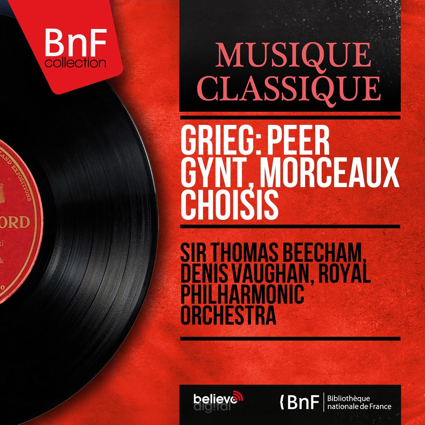 Постер альбома Grieg: Peer Gynt, morceaux choisis (Mono Version)