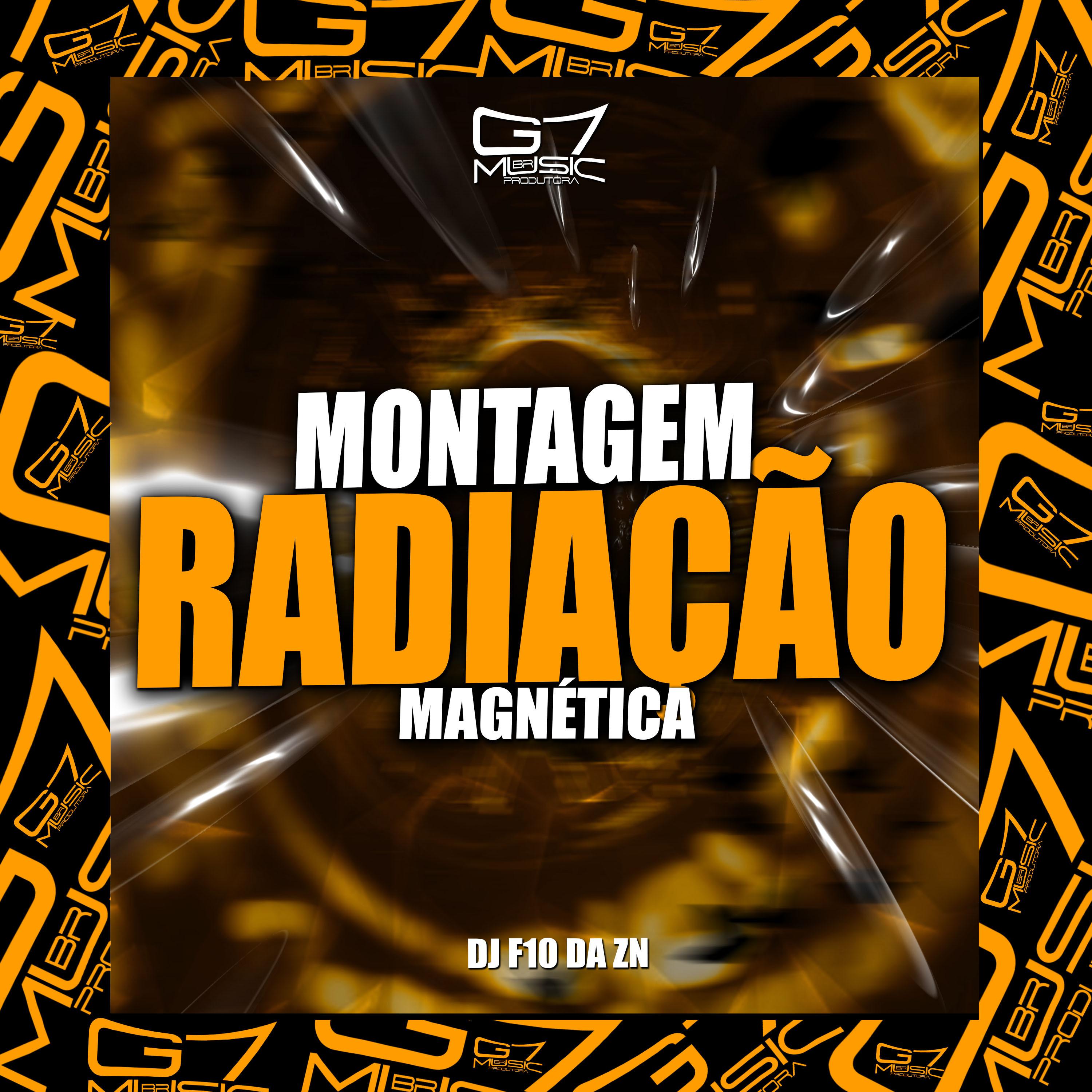 Постер альбома Montagem Radiação Magnética