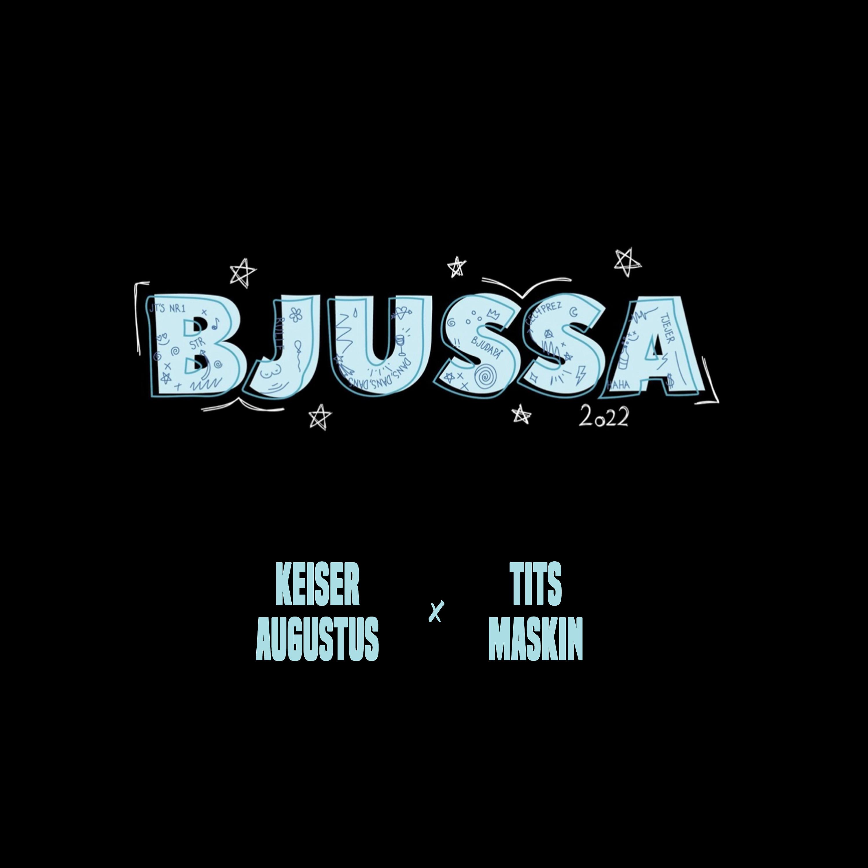 Постер альбома Bjussa 2022