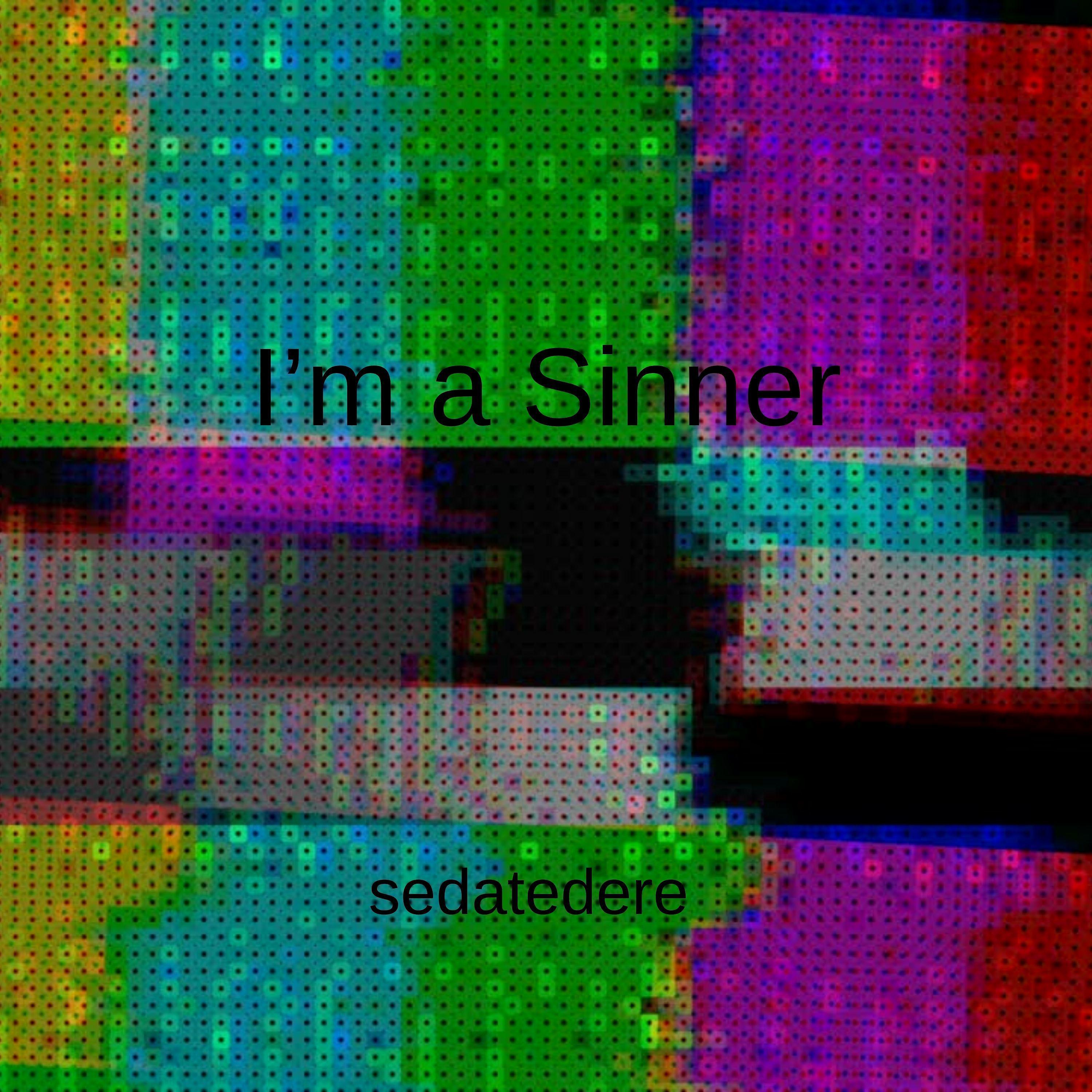 Постер альбома I’m a Sinner