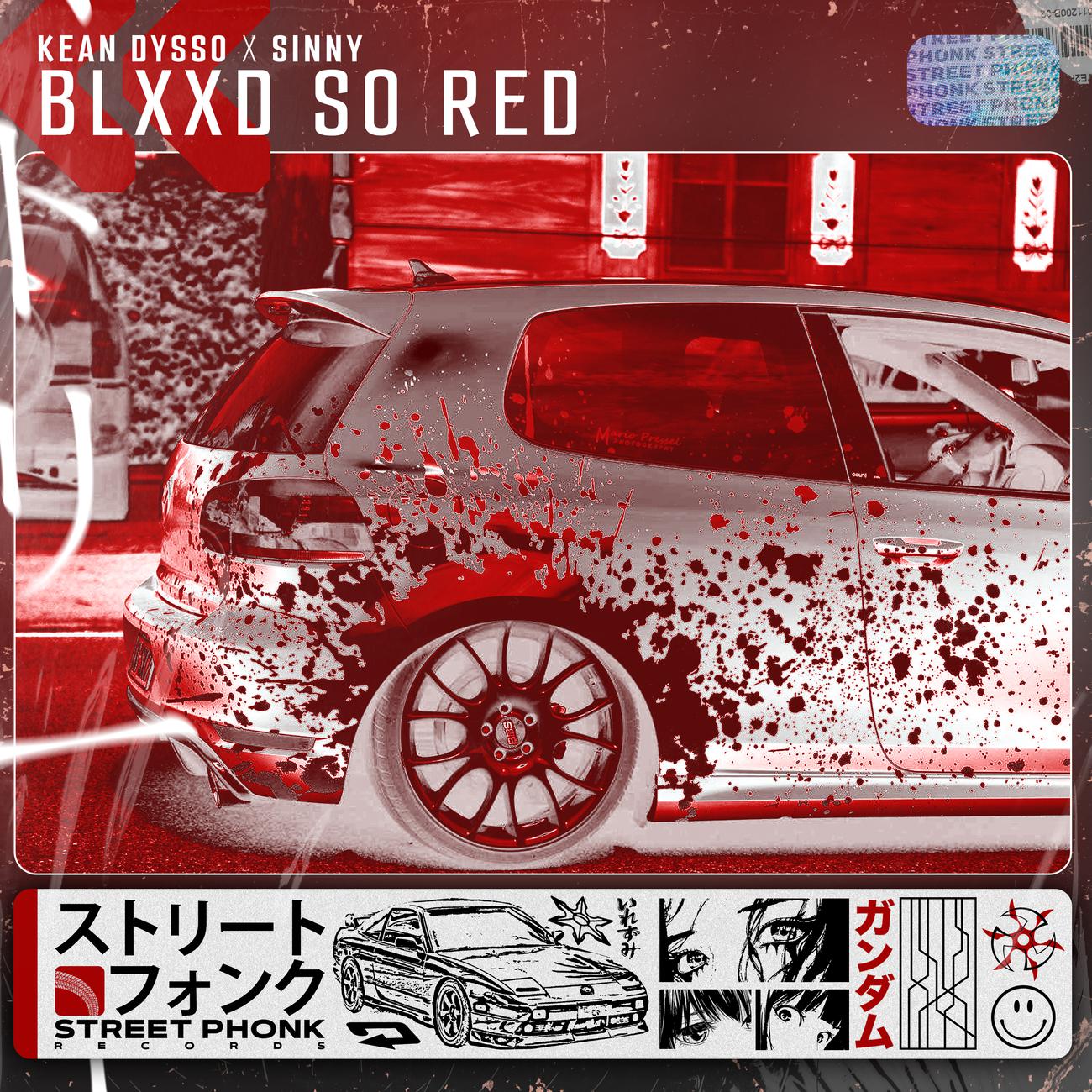 Постер альбома BLXXD SO RED