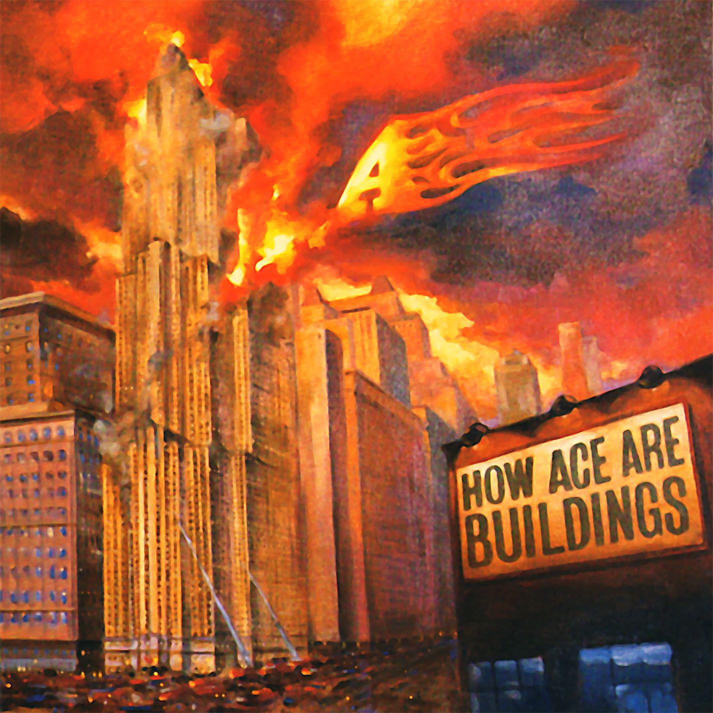 Постер альбома How Ace Are Buildings