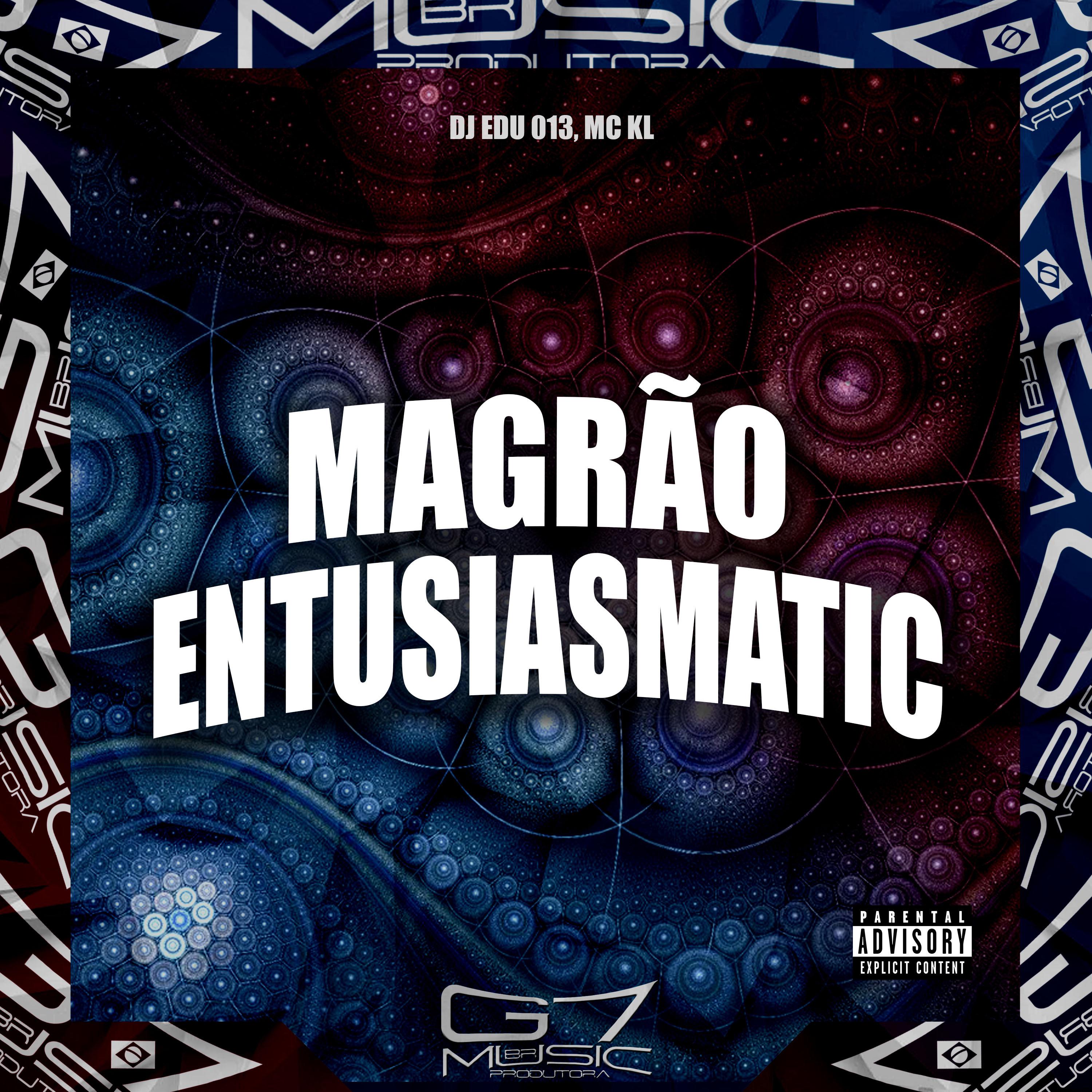 Постер альбома Magrão Entusiasmatic