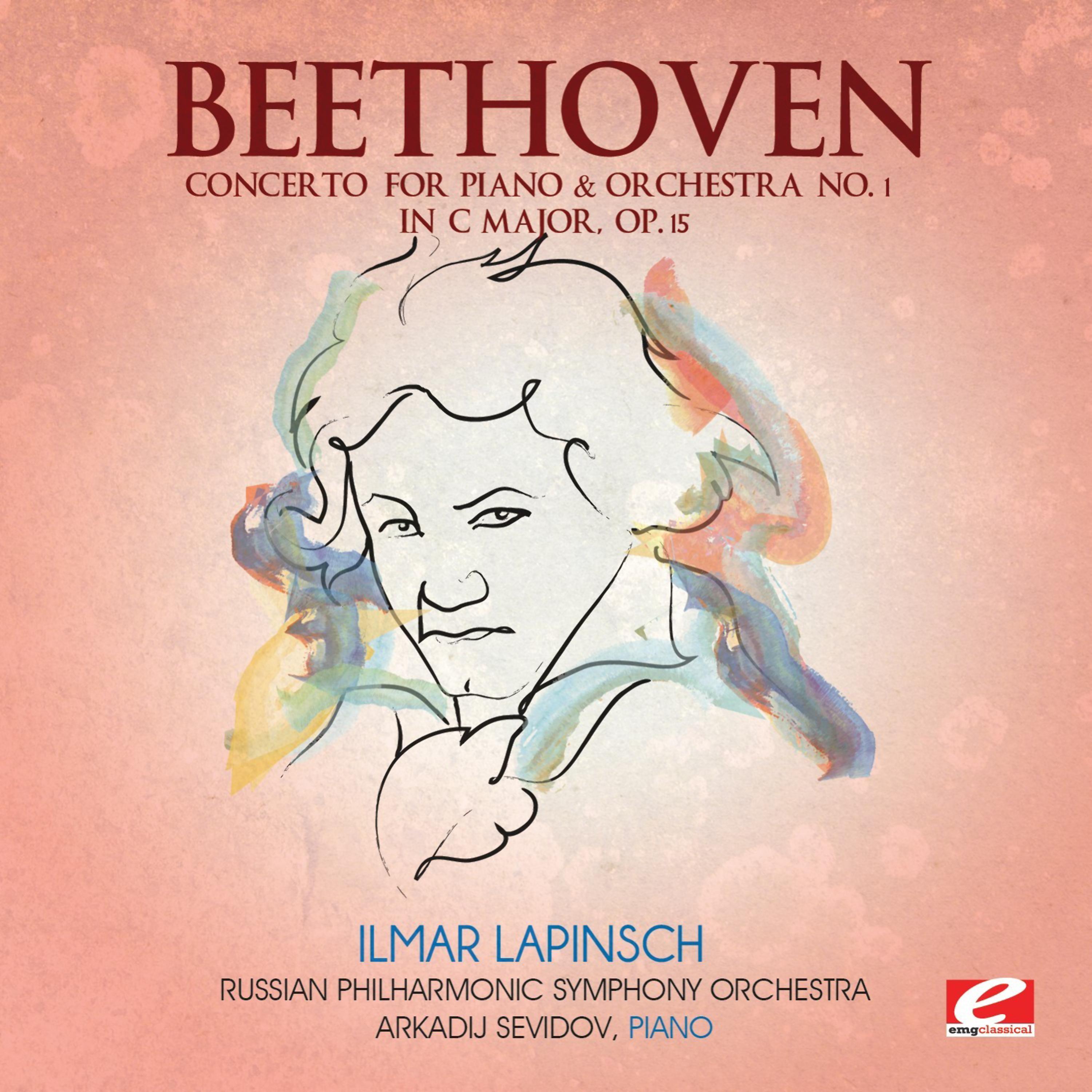 Постер альбома Beethoven: Concerto for Piano & Orchestra No. 1 in C Major, Op. 15 (Digitally Remastered)