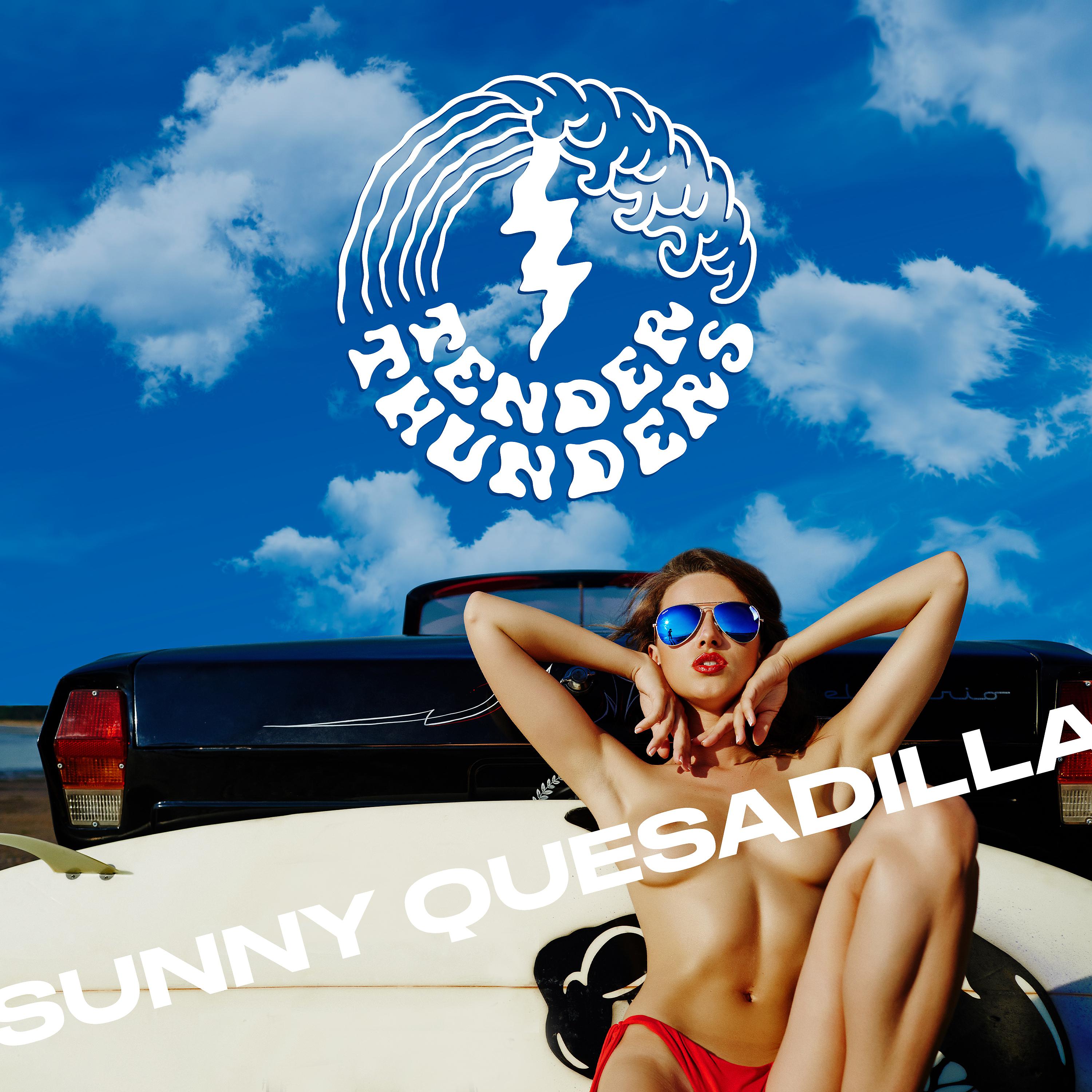 Постер альбома Sunny Quesadilla