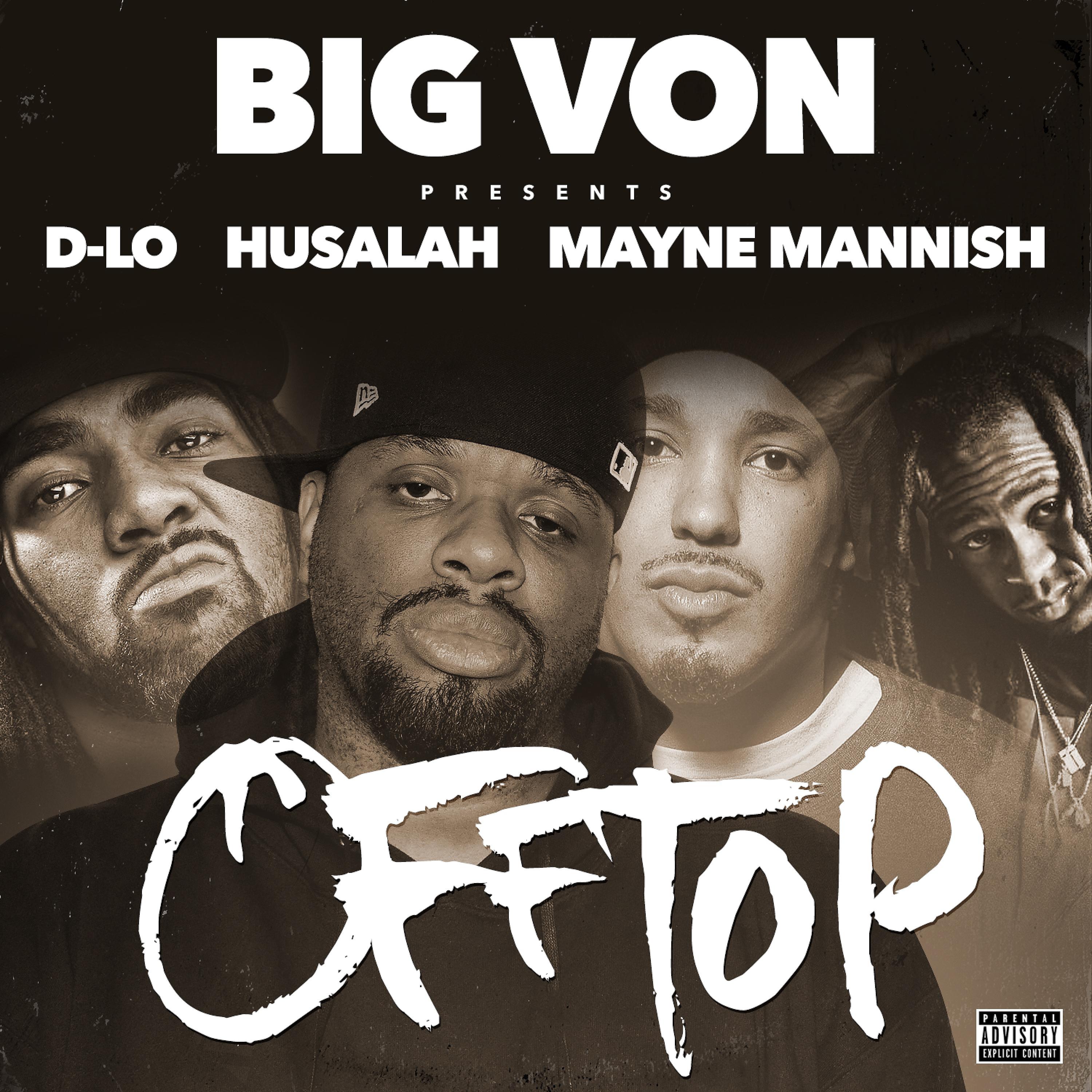 Постер альбома Off Top (feat. D-Lo, Husalah, & Mayne Mannish) - Single