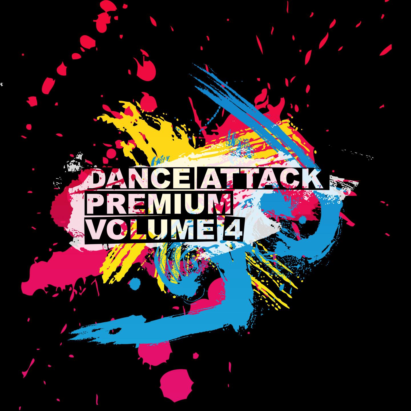 Постер альбома Dance Attack Premium, Vol. 4