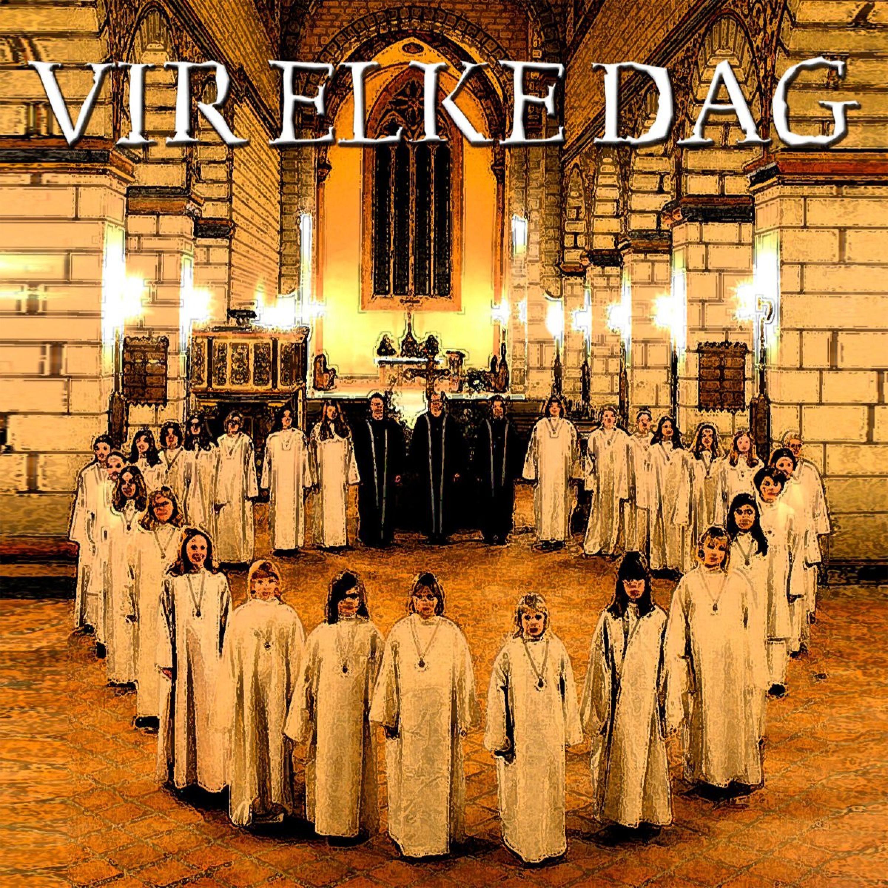 Постер альбома Vir Elke Dag