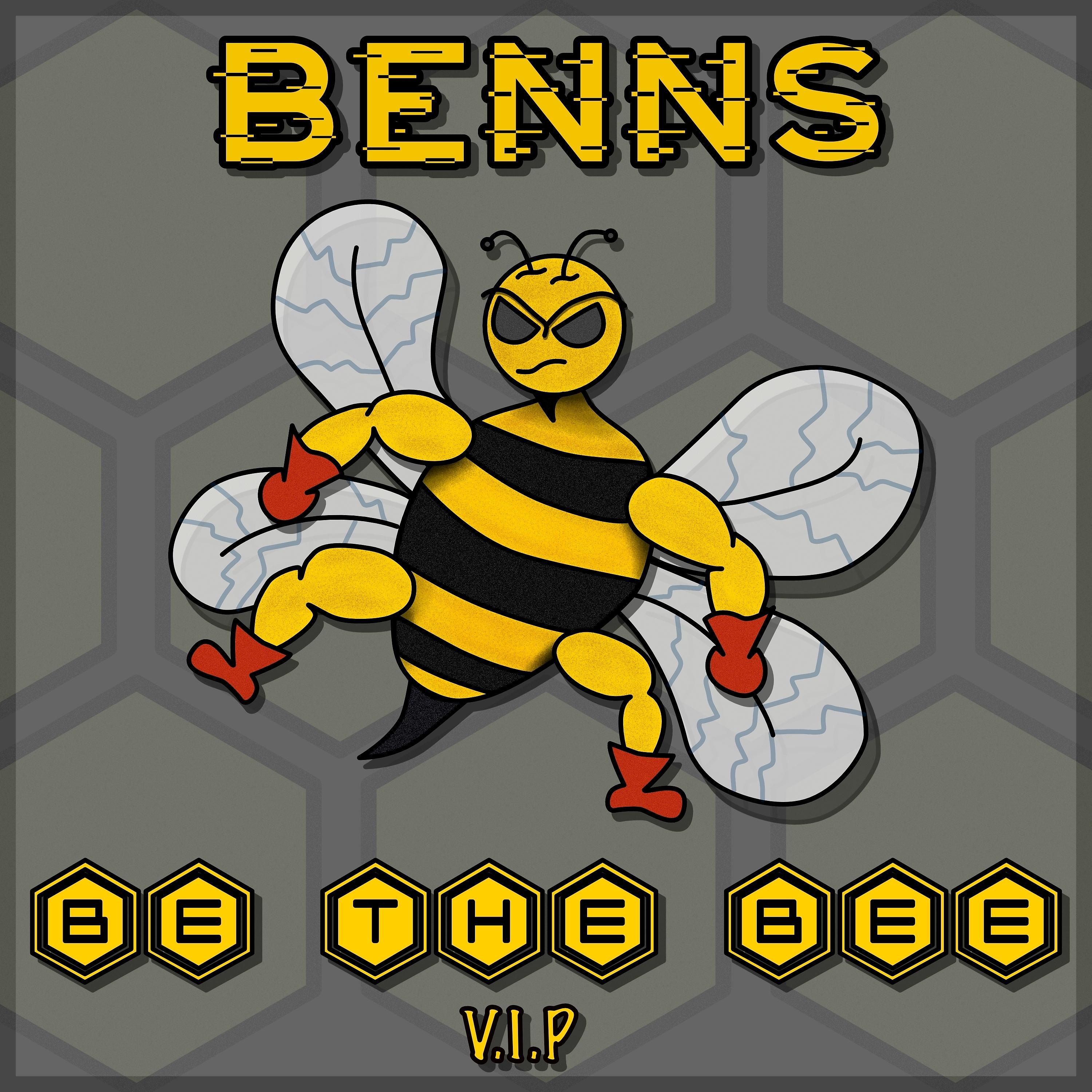 Постер альбома Be The Bee V.I.P
