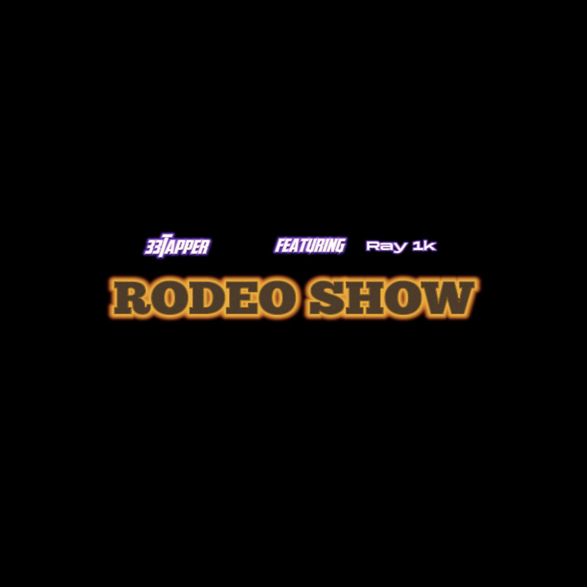 Постер альбома Rodeo Show (feat. Ray 1k)