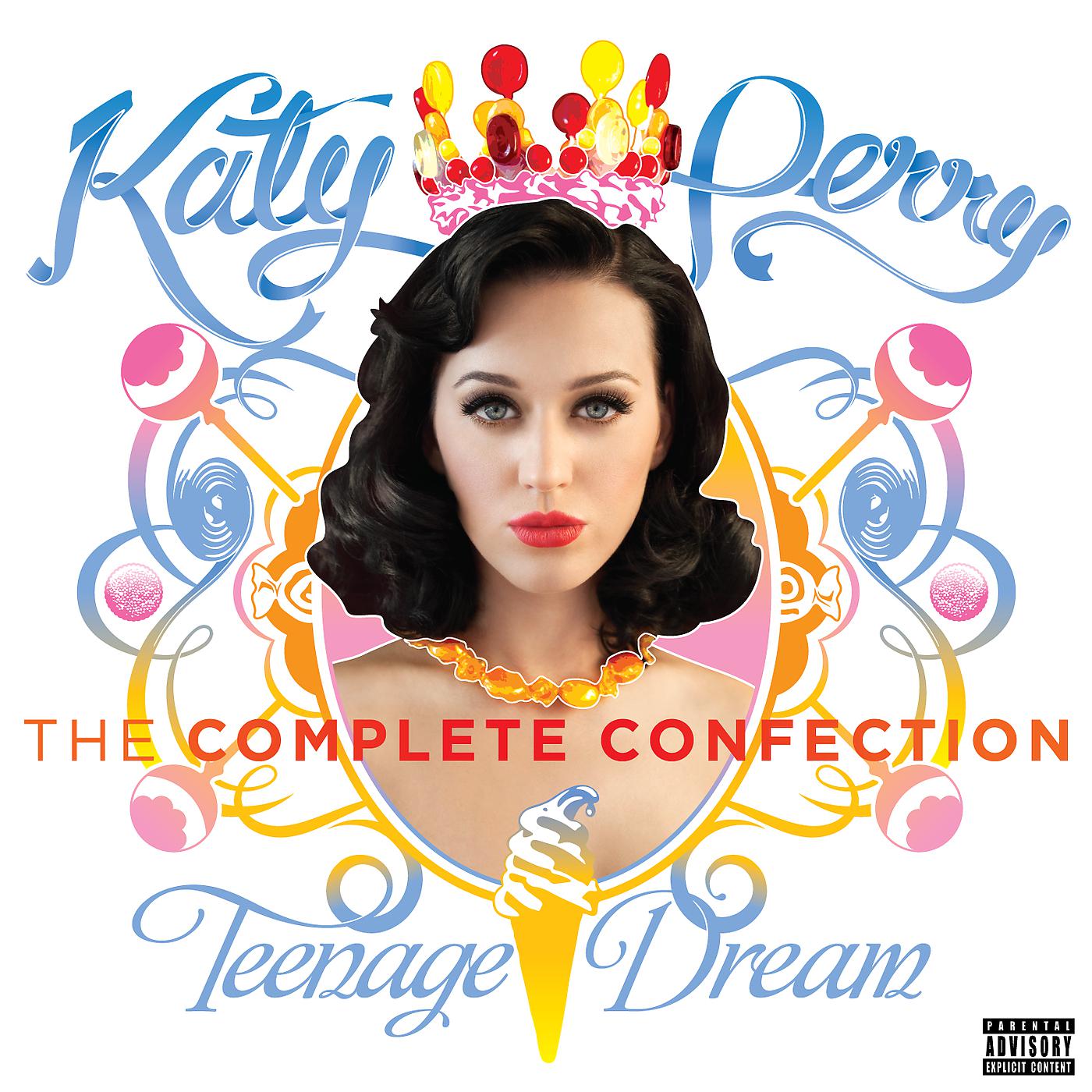 Постер альбома Teenage Dream: The Complete Confection