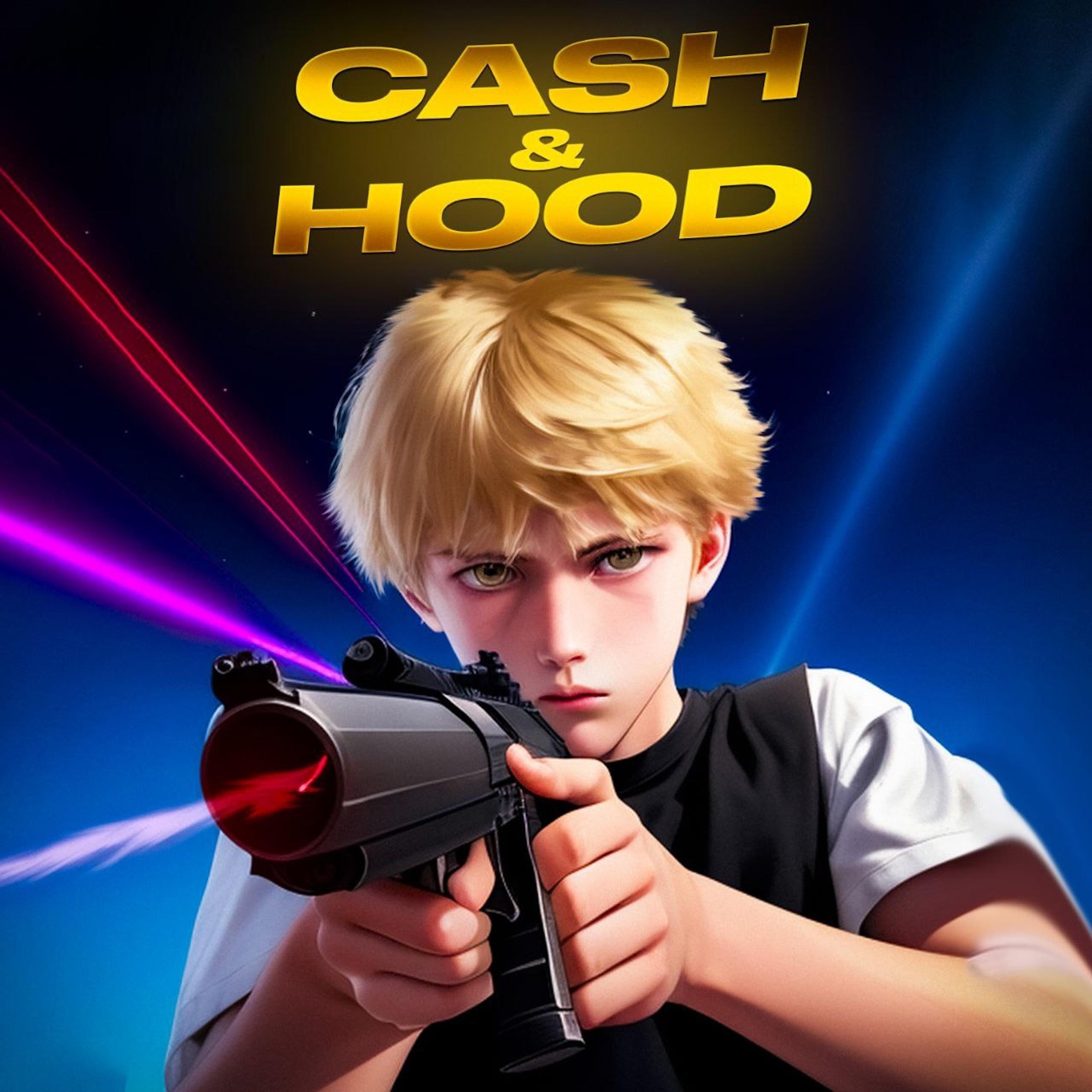 Постер альбома CASH&HOOD