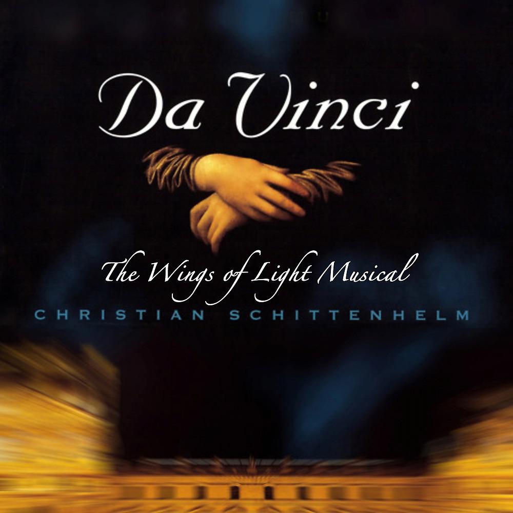 Постер альбома Da Vinci - The Wings of Light Musical