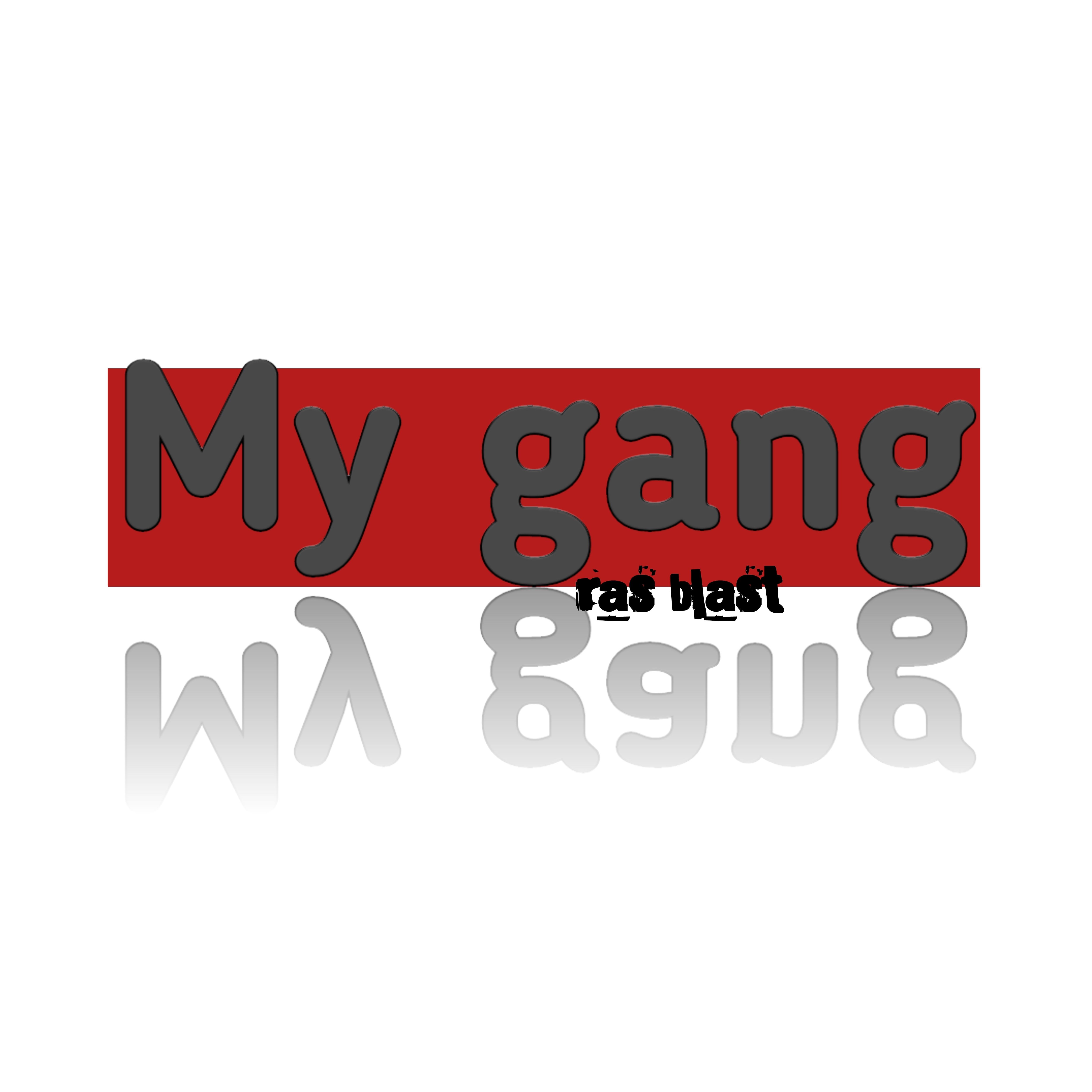Постер альбома My Gang