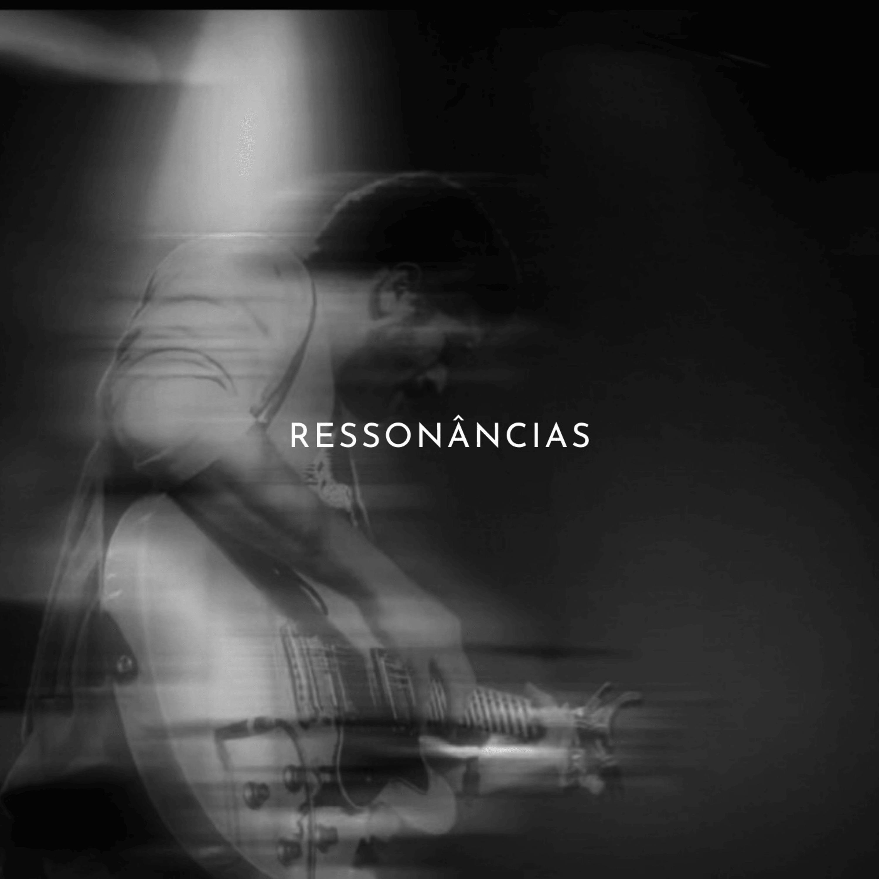 Постер альбома Ressonâncias