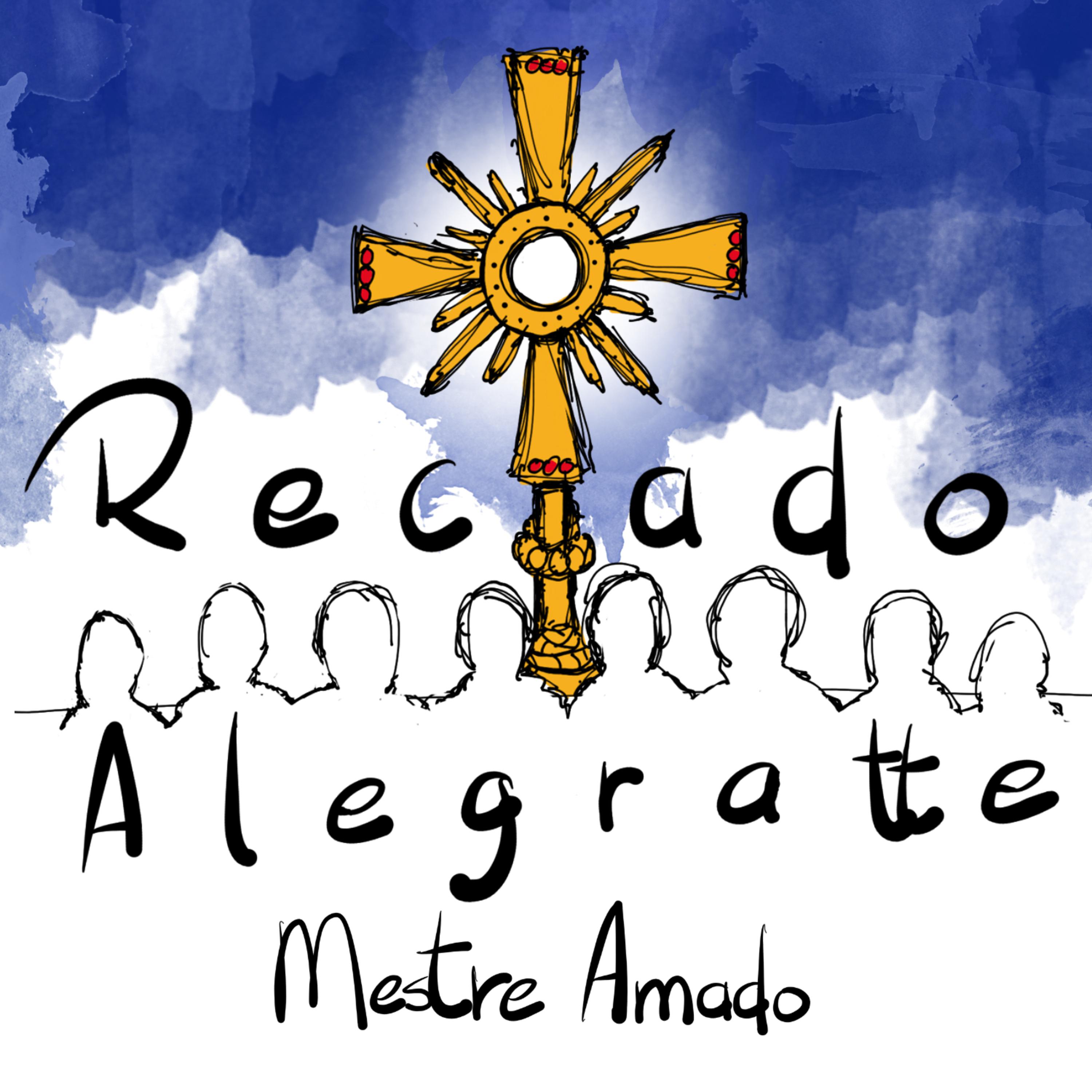 Постер альбома Mestre Amado